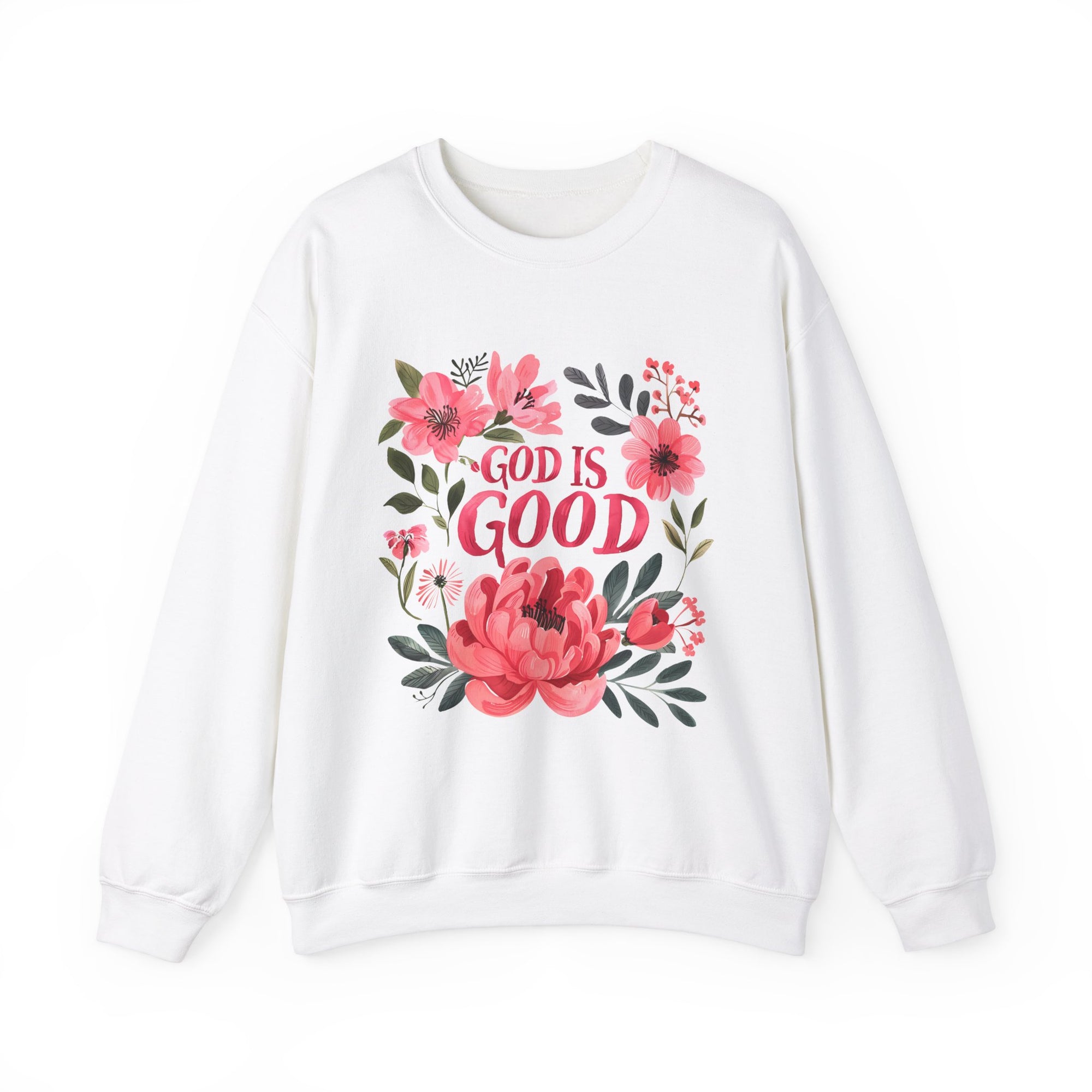 God is Good Sweatshirt