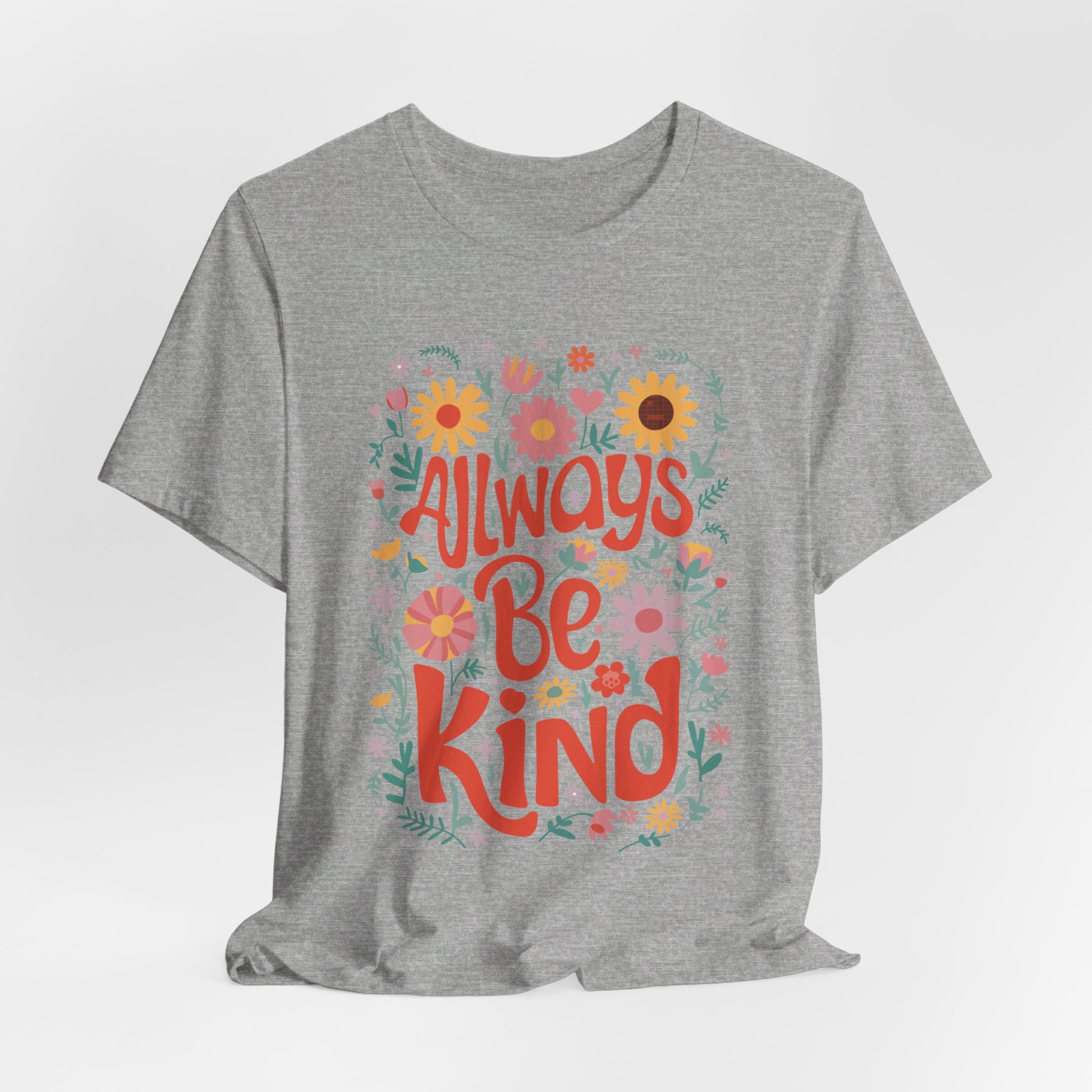 Always Be Kind Shirt