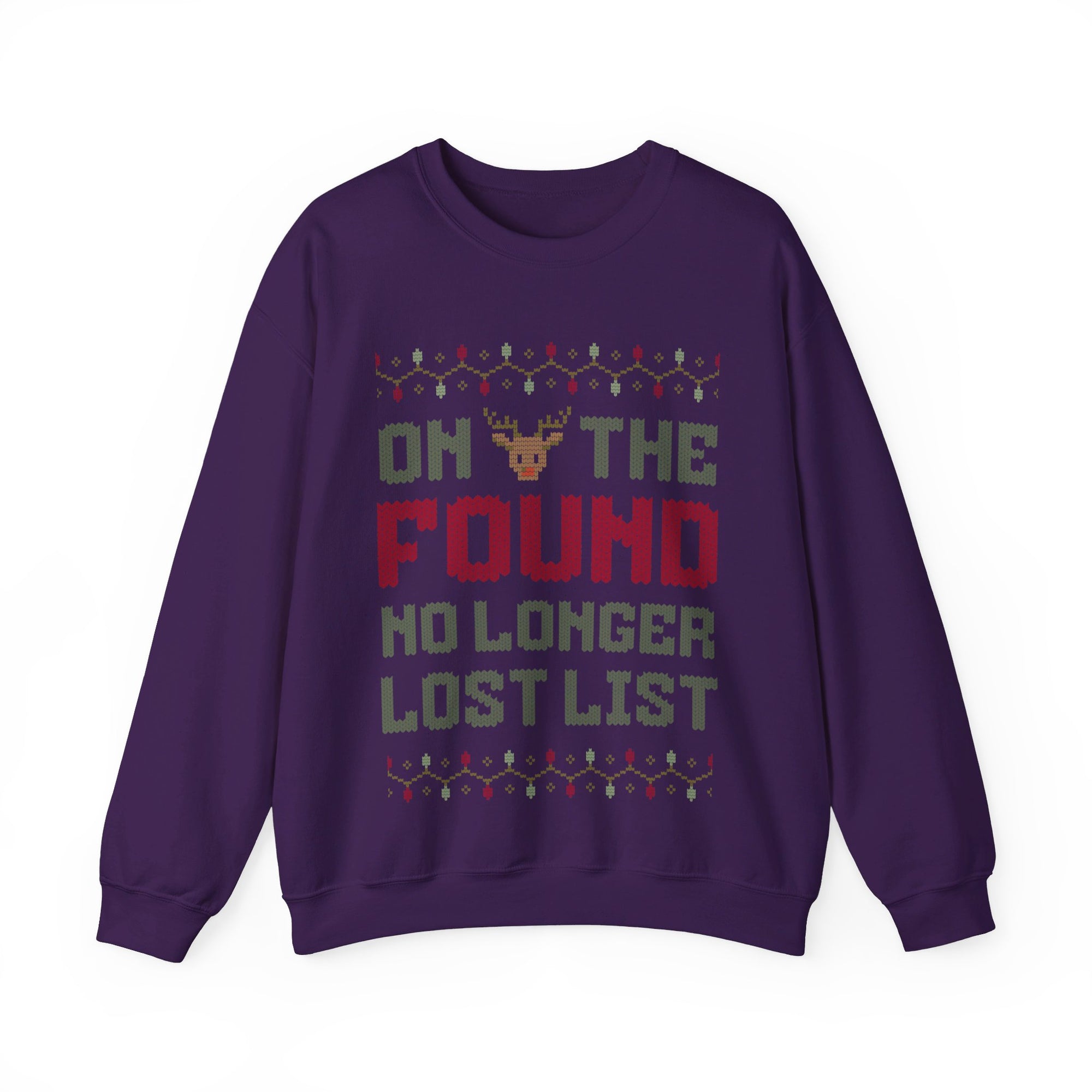 On the Found No longer Lost List Sweatshirt