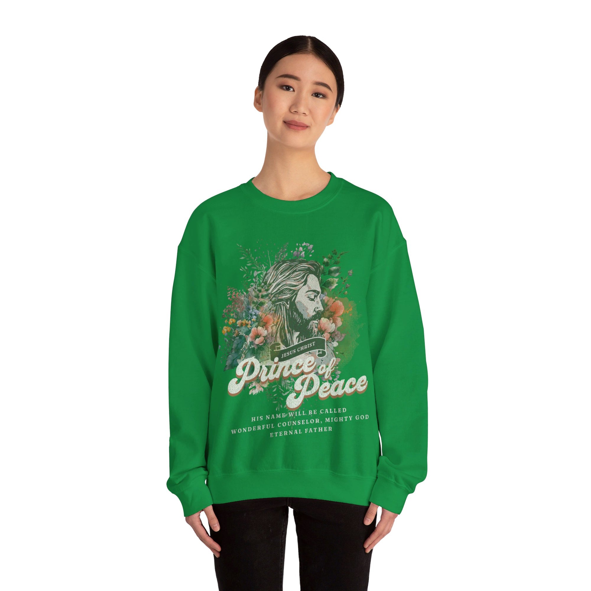 Jesus Christ Prince Of Peace Sweatshirt