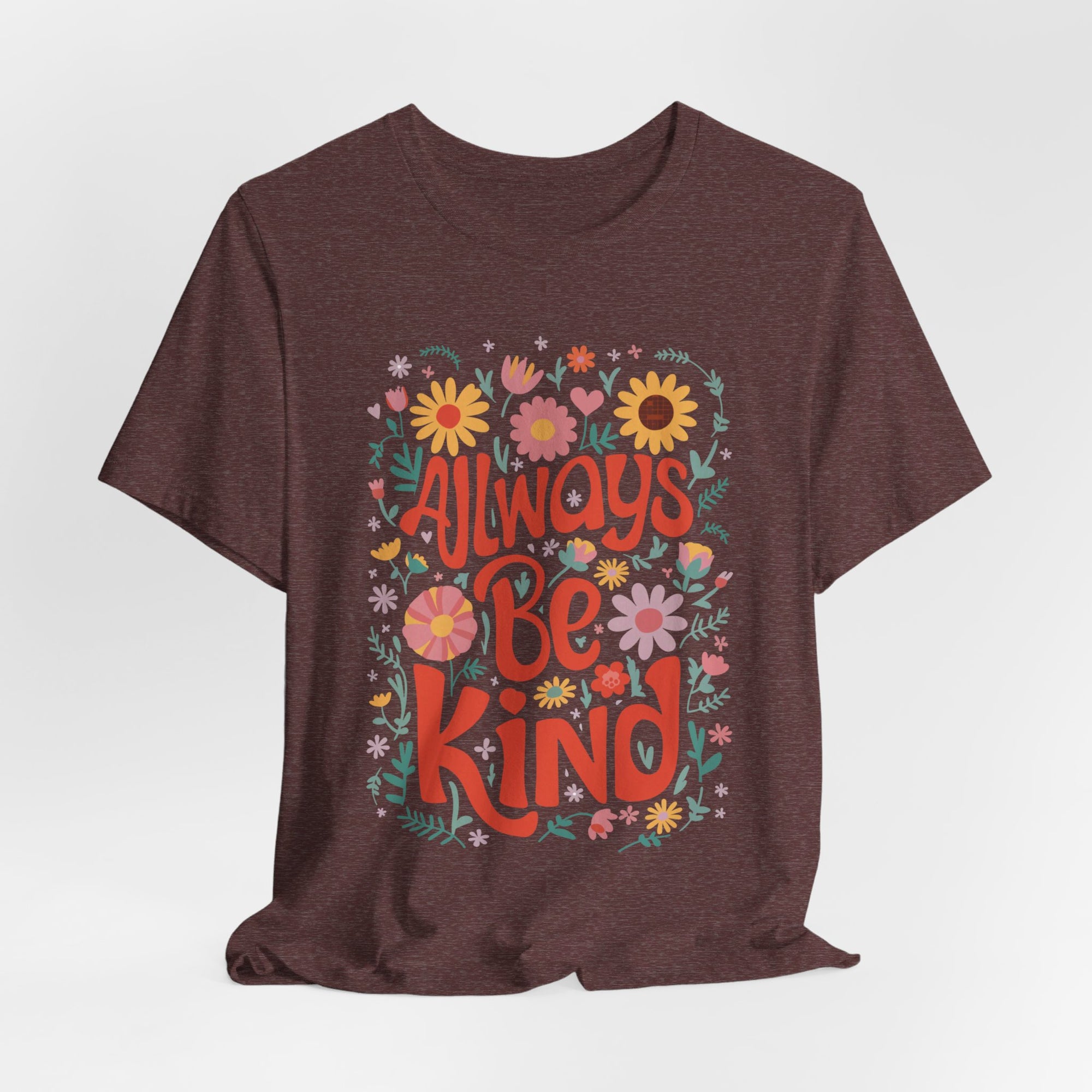 Always Be Kind Shirt