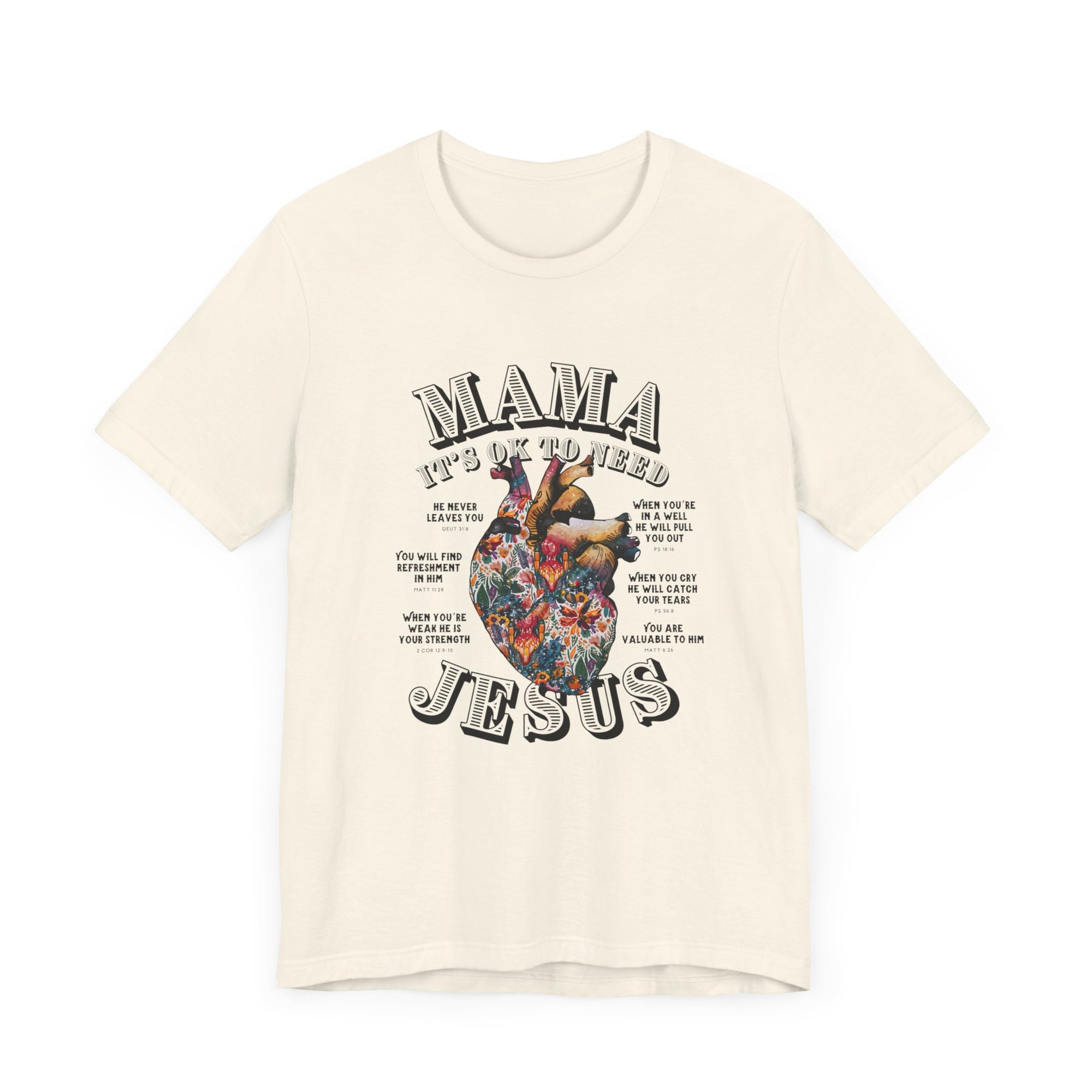 Mama Its OK To Need Jesus Women Short Sleeve Shirt