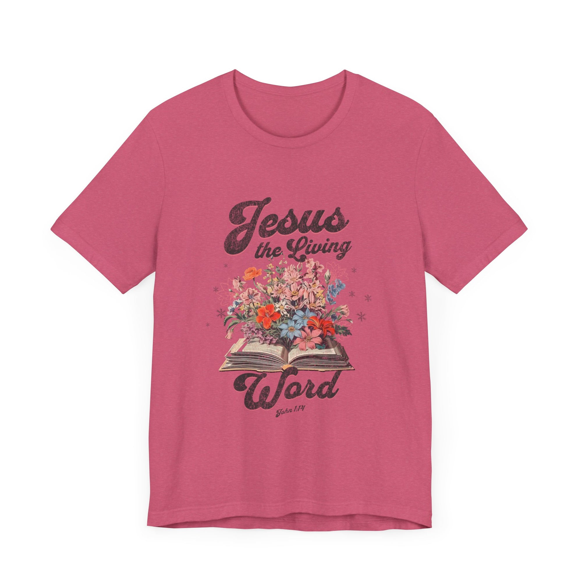 Jesus Is the Living Word T-shirt