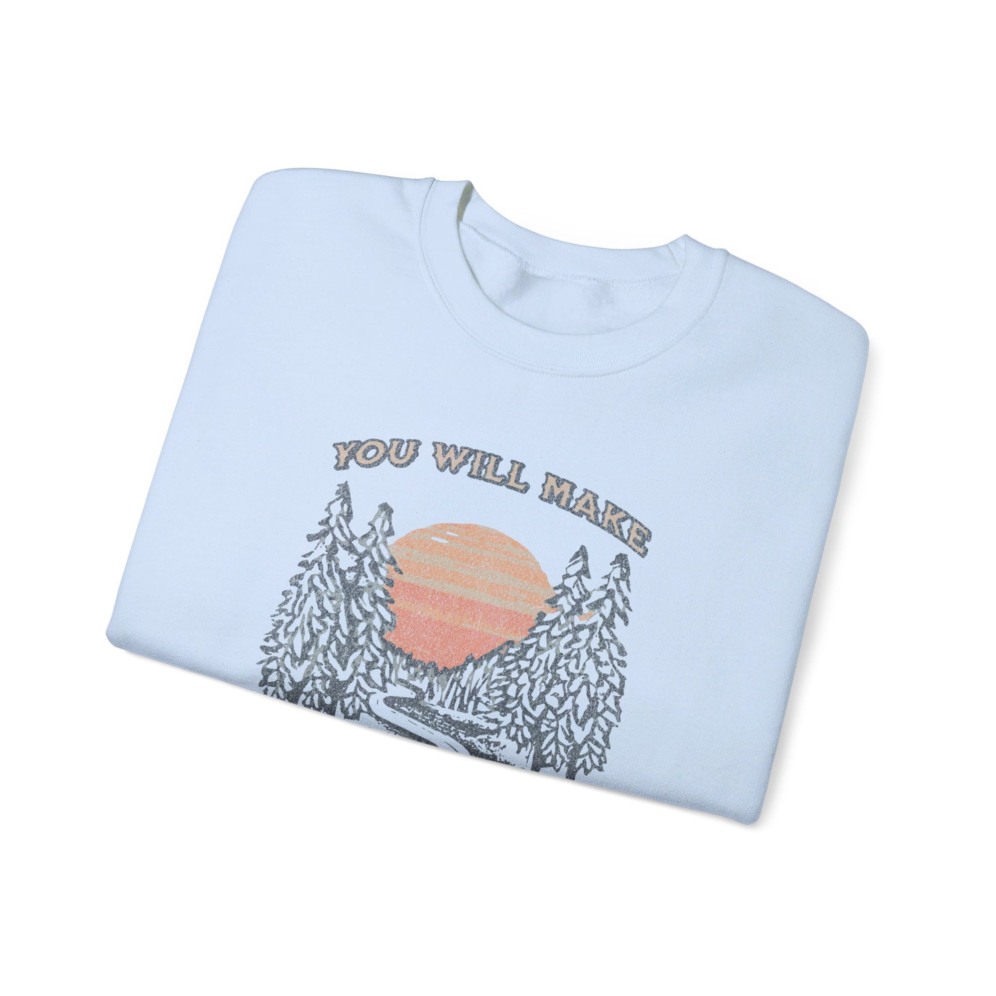 You will Make Known to me The Path of Life Sweatshirt