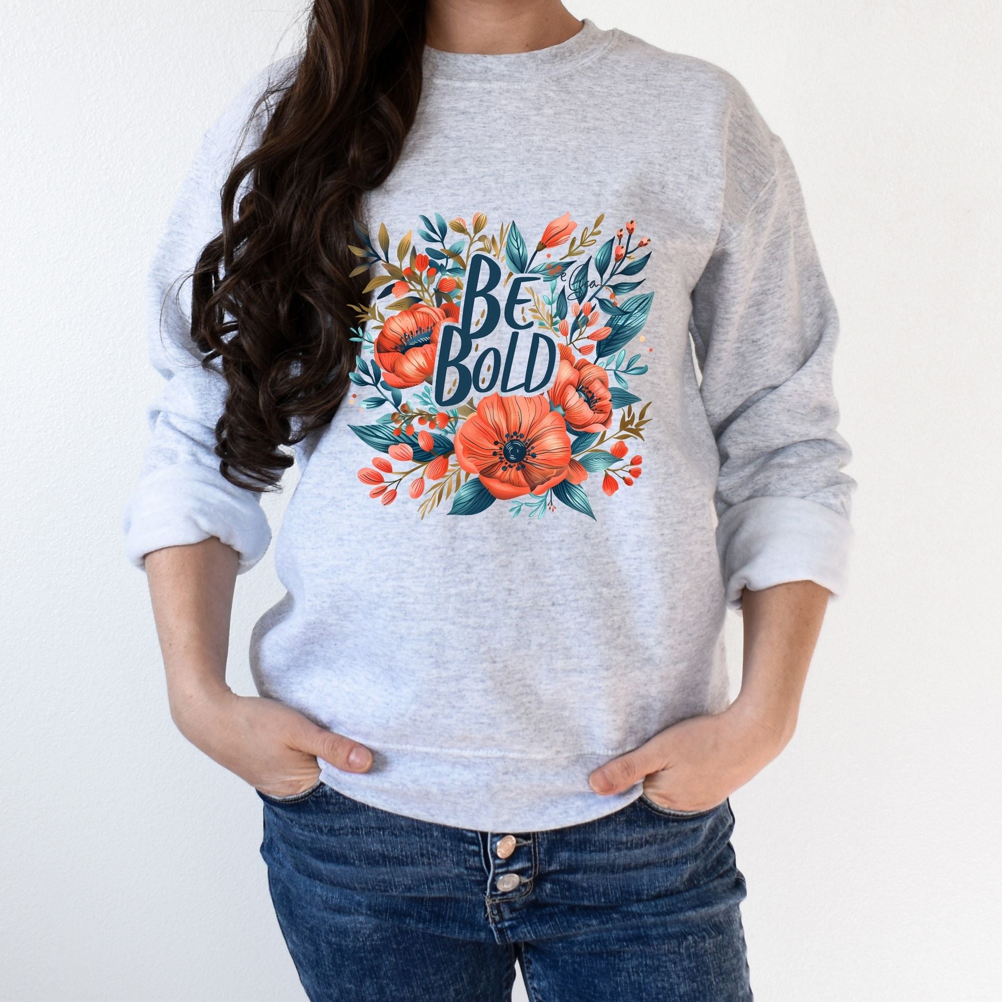 Be Bold Flower Sweatshirt