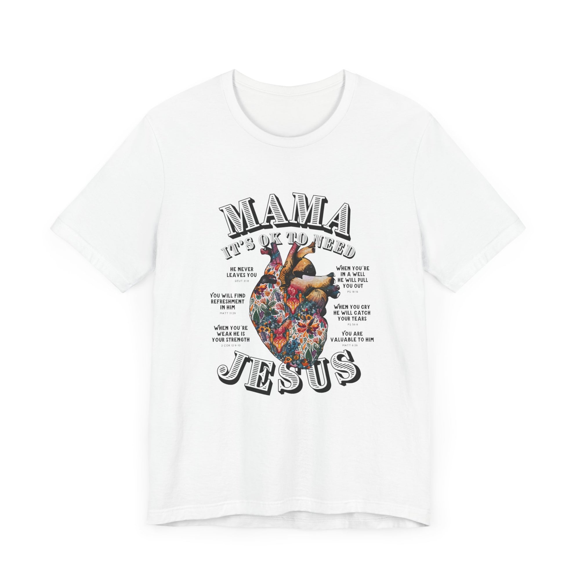 Mama Its OK To Need Jesus Women Short Sleeve Shirt