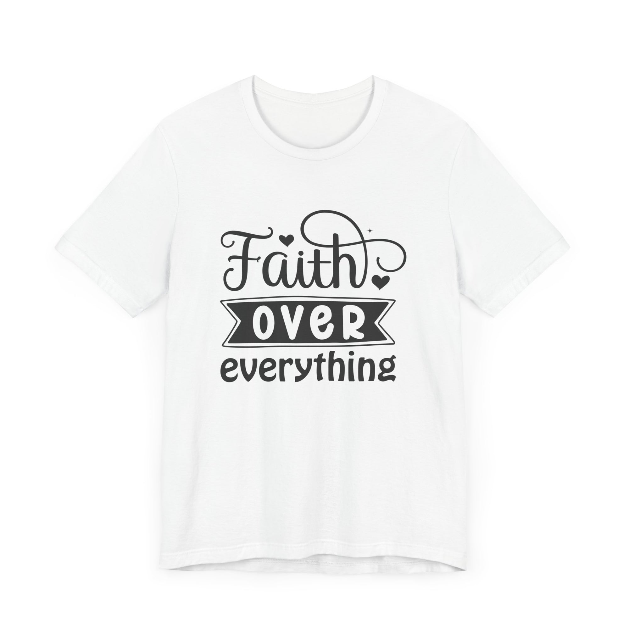 Women Faith Over Everything Shirt