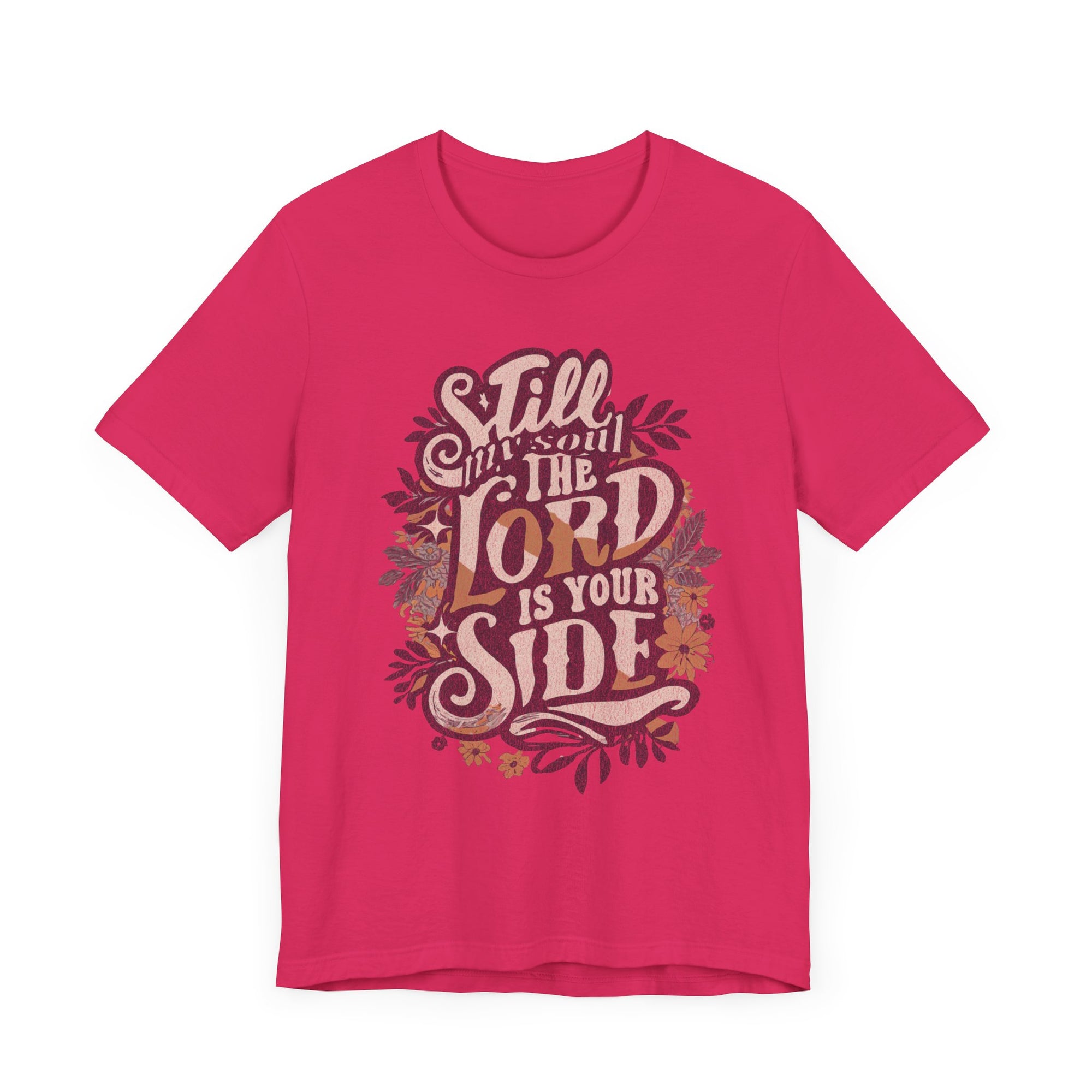 Still My Soul The Lord is Your Side Short Sleeve Shirt