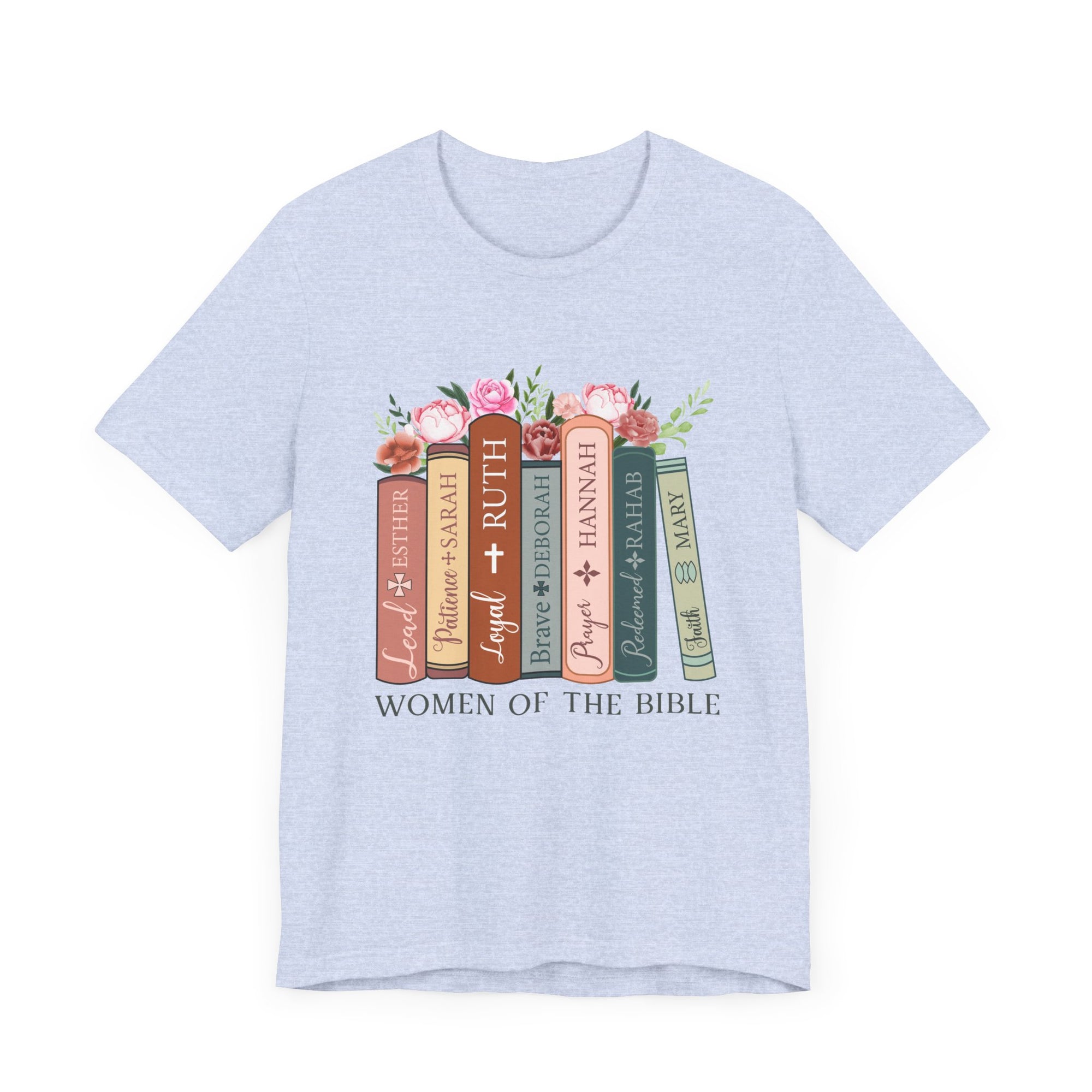 Women of the Bible Shirt