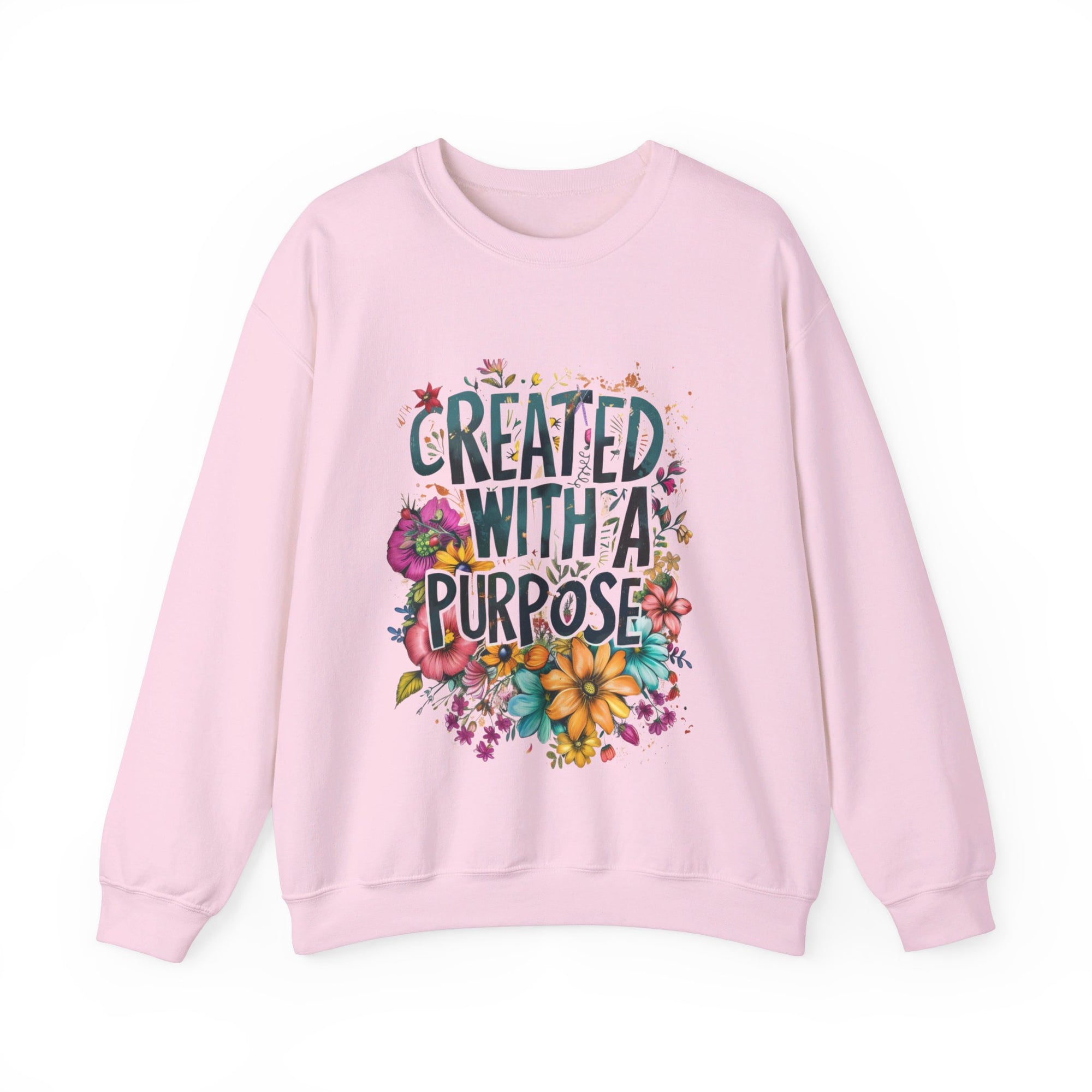 Created with a Purpose love Christian Sweatshirt