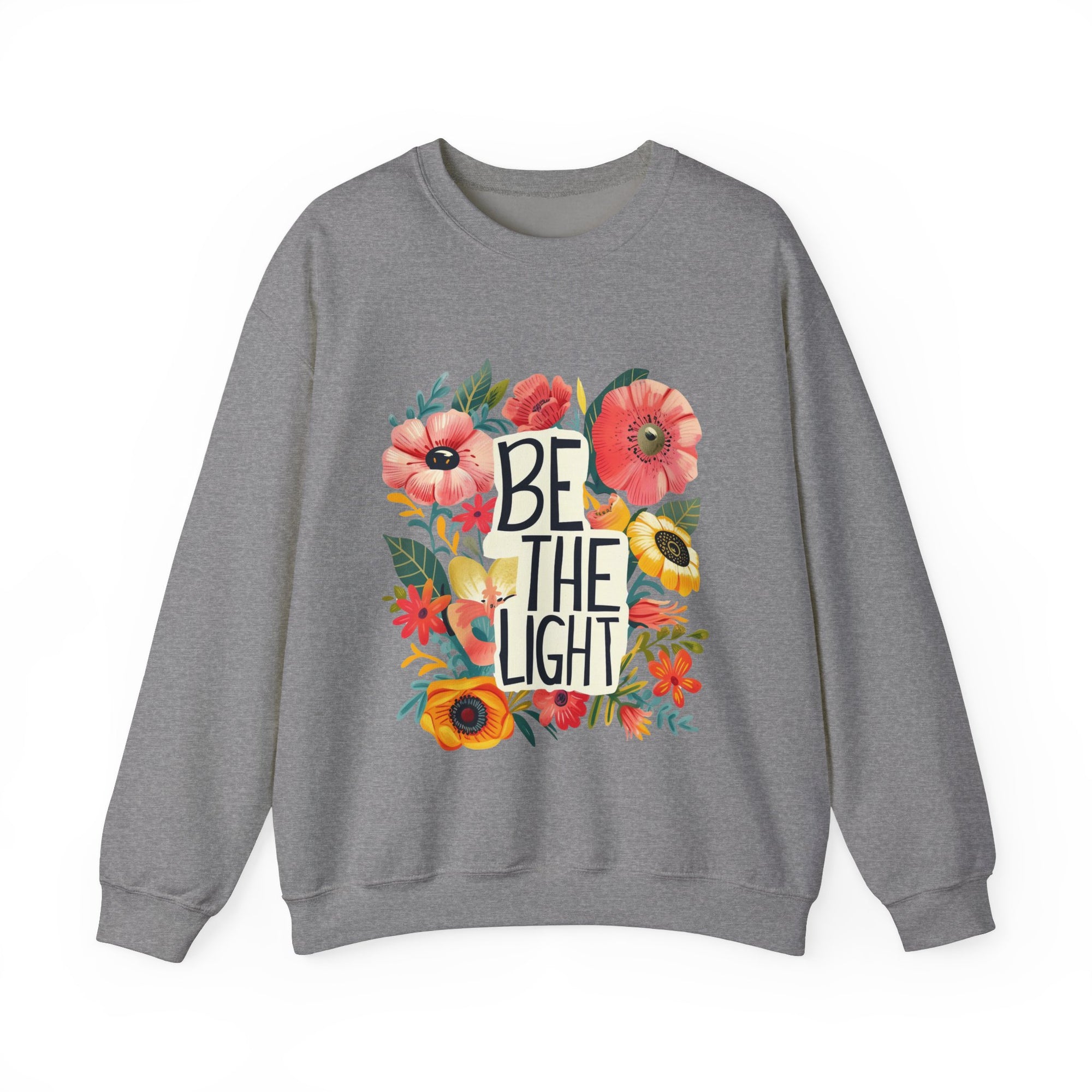 Be The Light Flower Unisex Crewneck