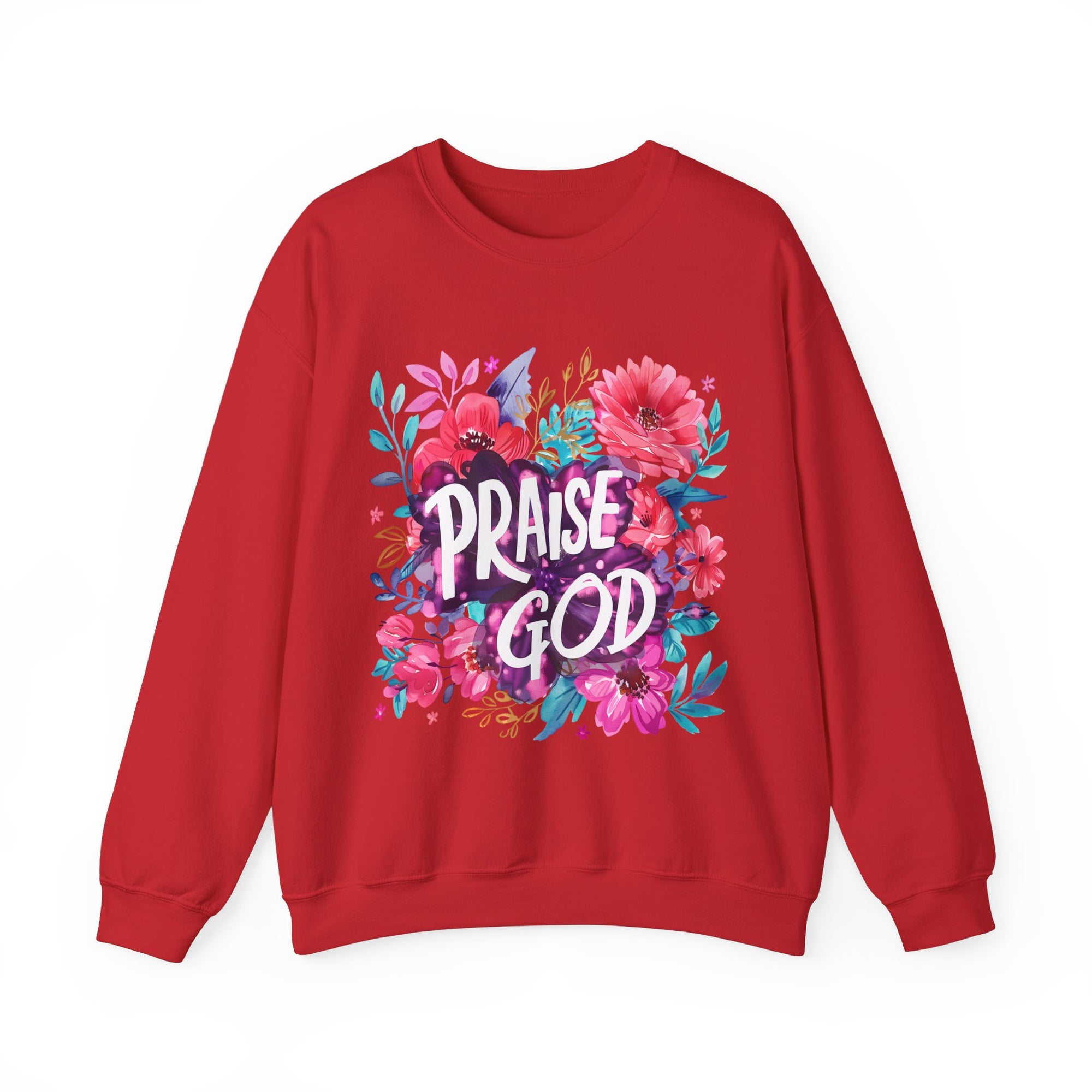 Praise God Sweatshirt