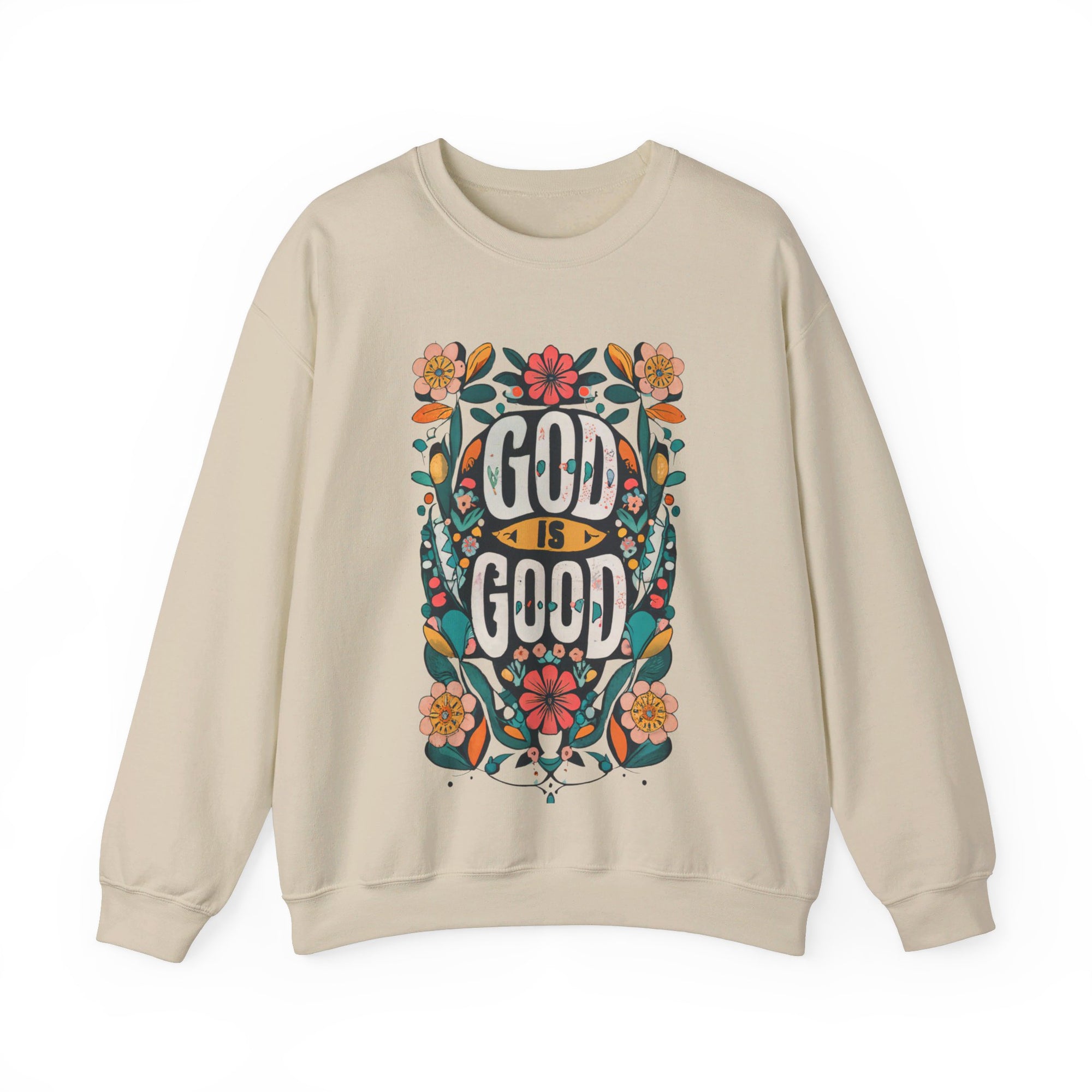 God is Good Sweatshirt