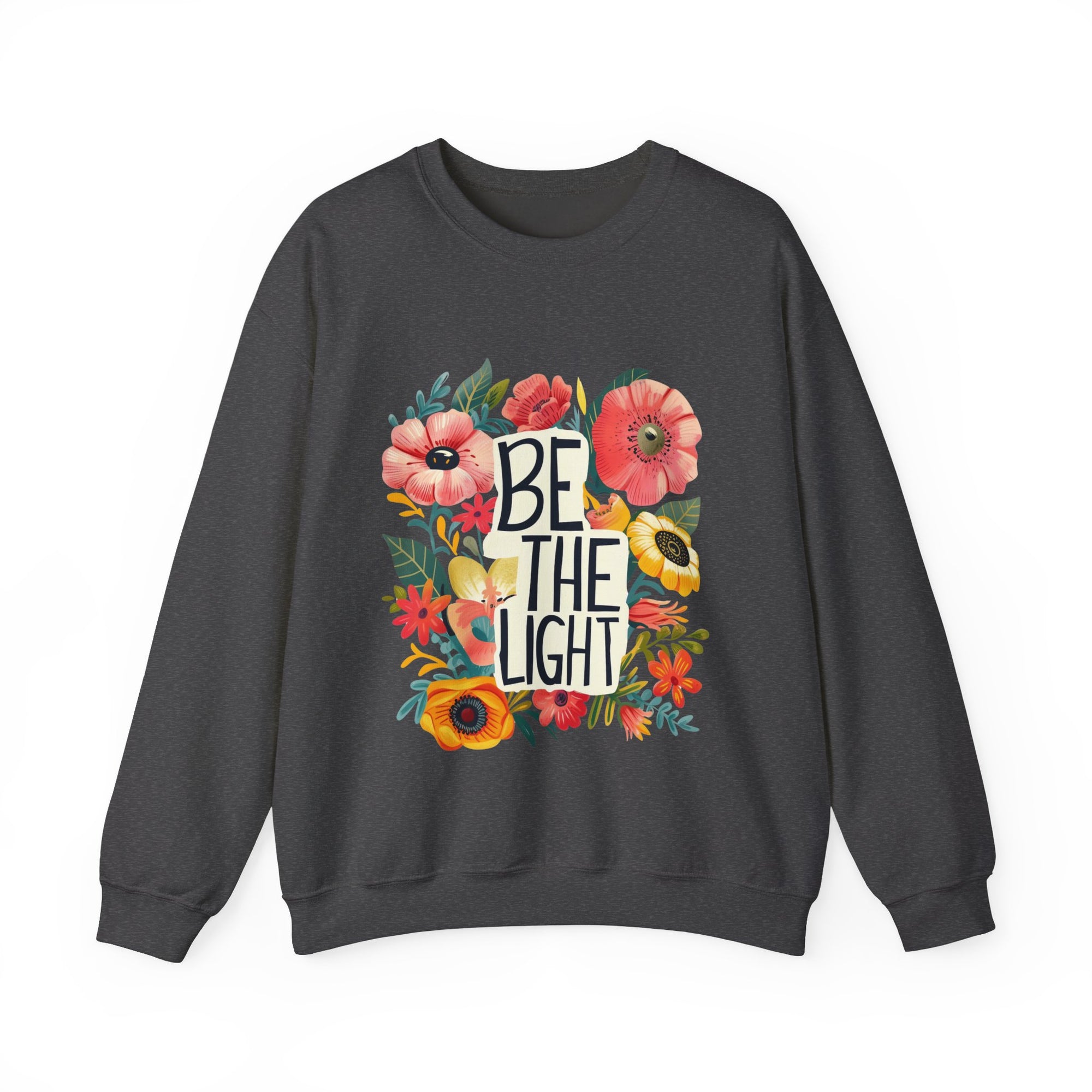 Be The Light Flower Unisex Crewneck