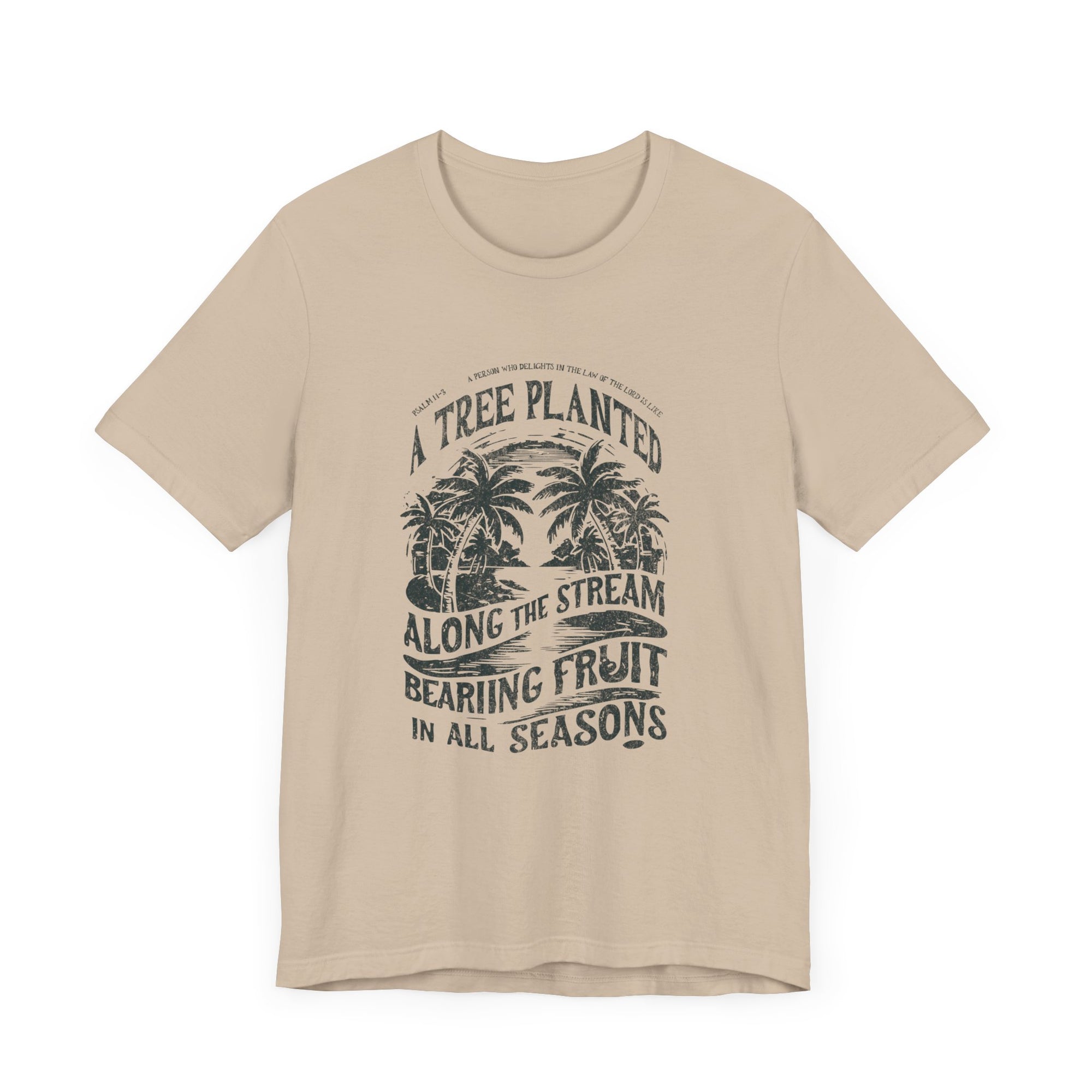 Psalms 11-13 A Tree Planted Men Shirt