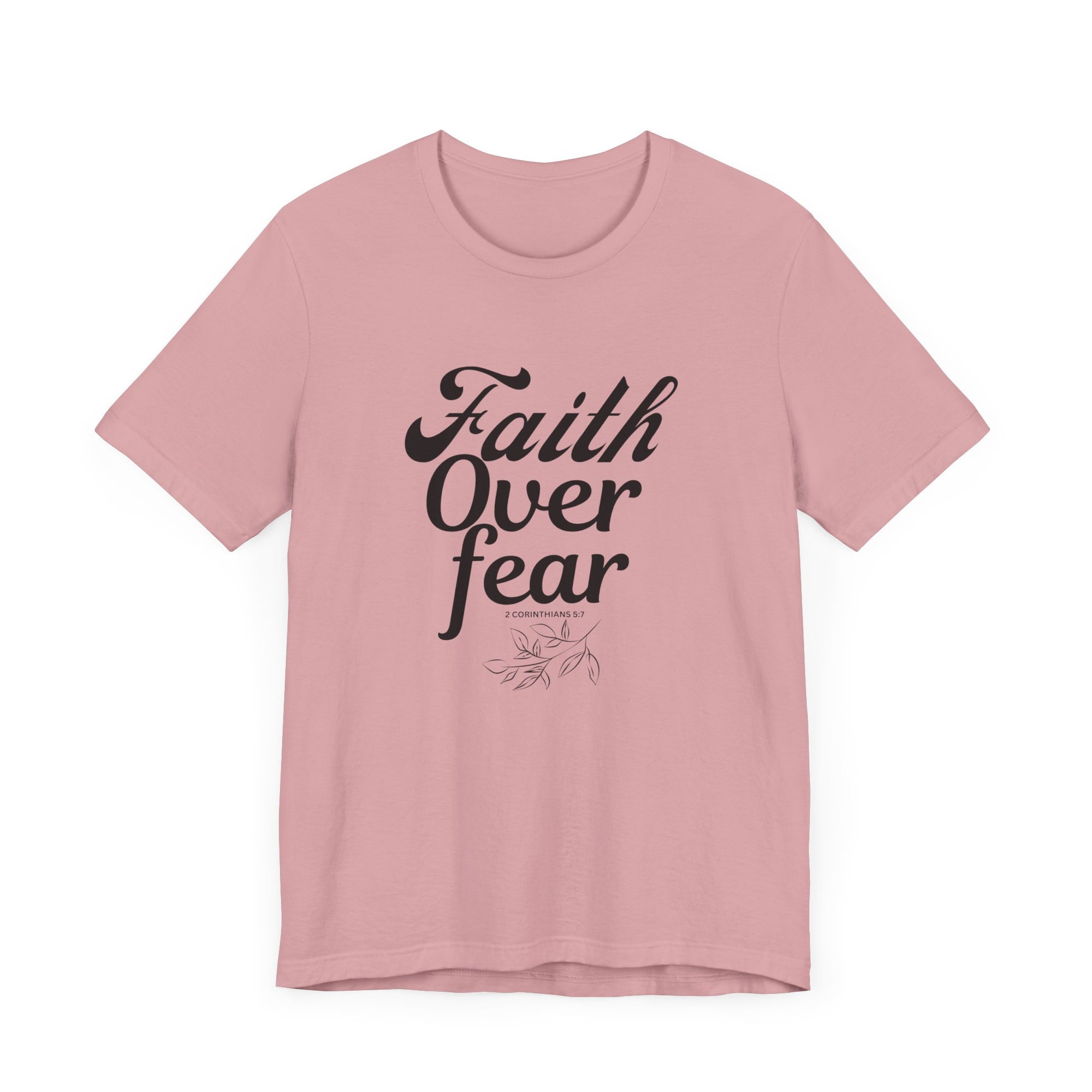 Faith Over Fear Shirt