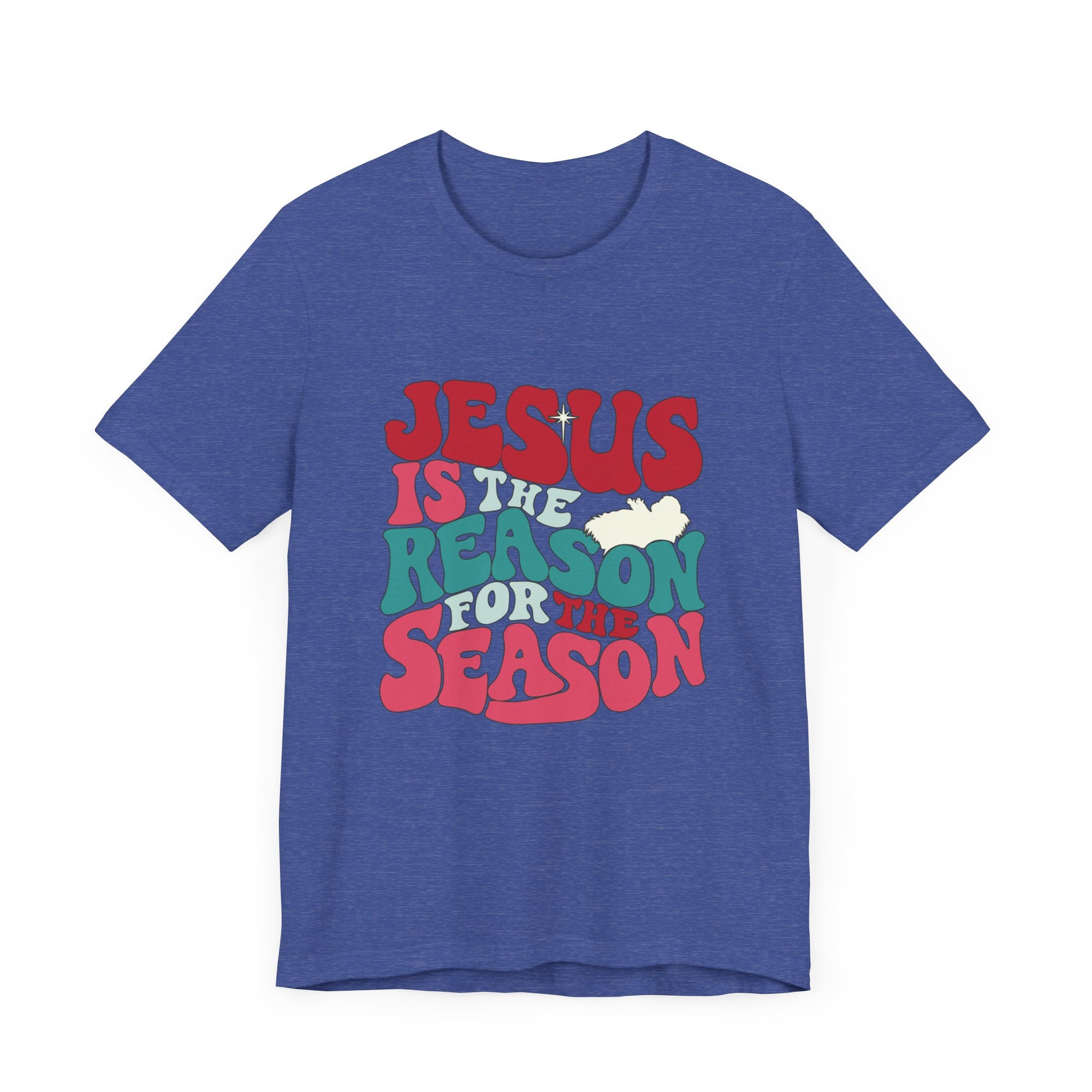 Jesus Is the Reason For The Season Short Sleeve Shirt