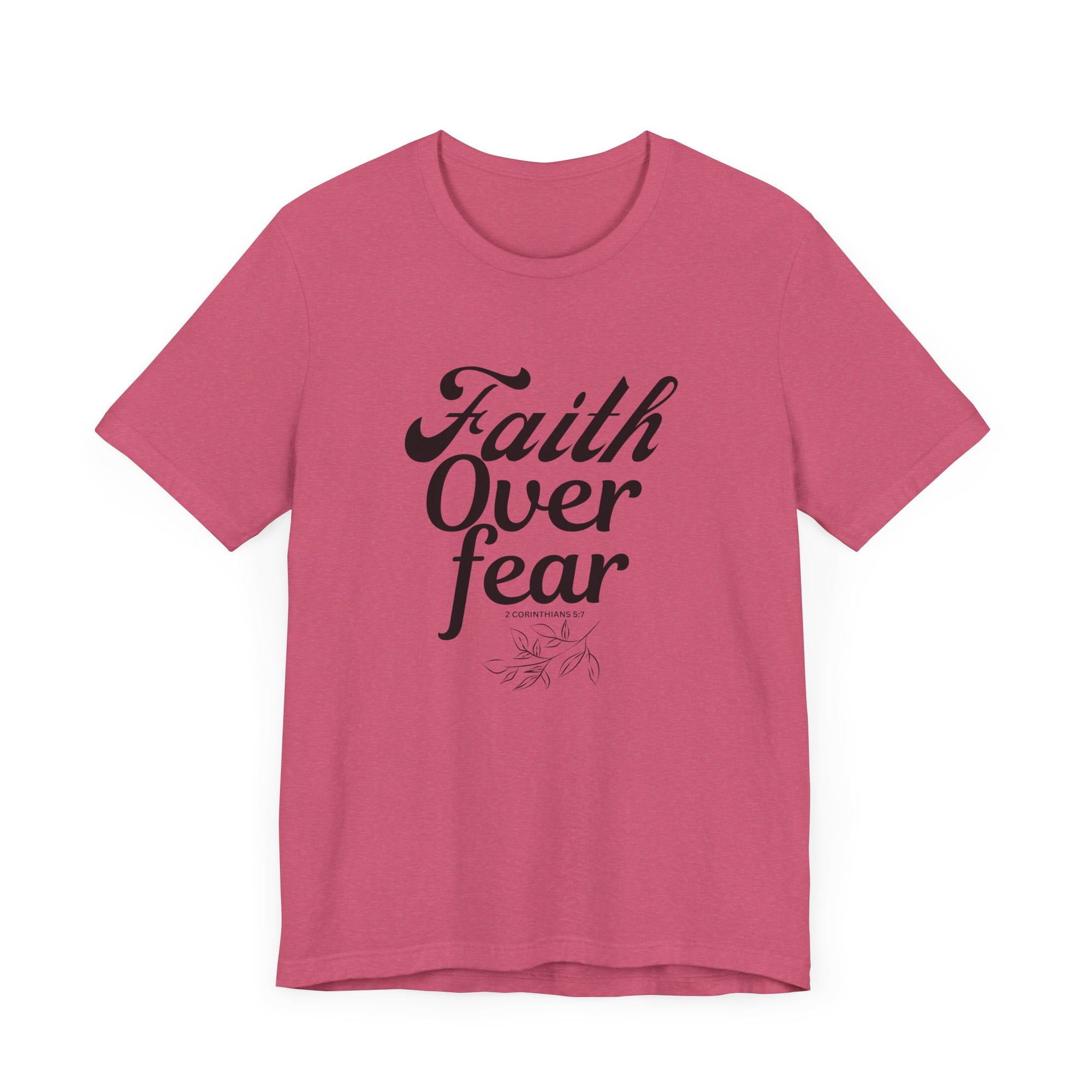 Faith Over Fear Shirt