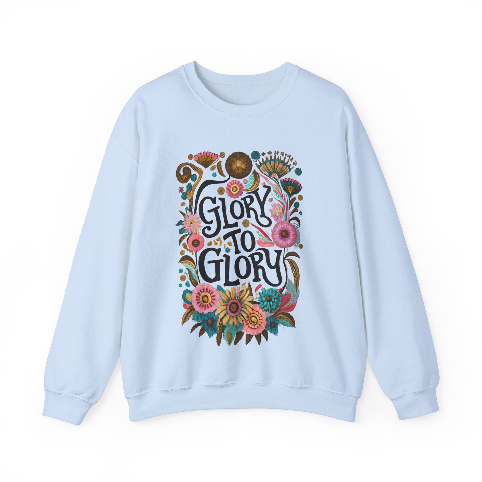 Glory to Glory Sweatshirt