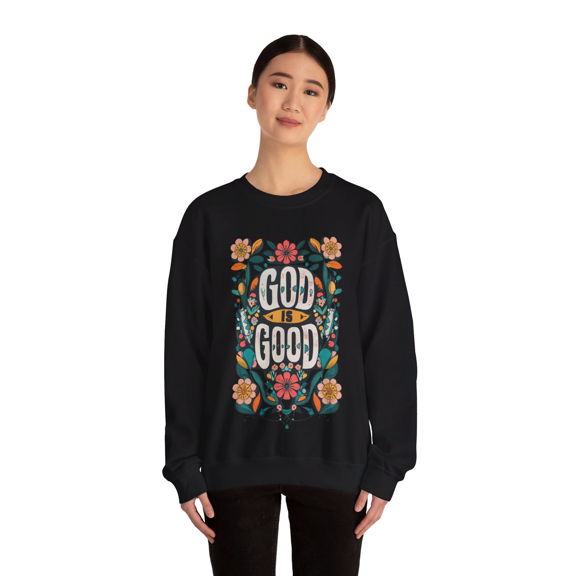 God is Good Sweatshirt