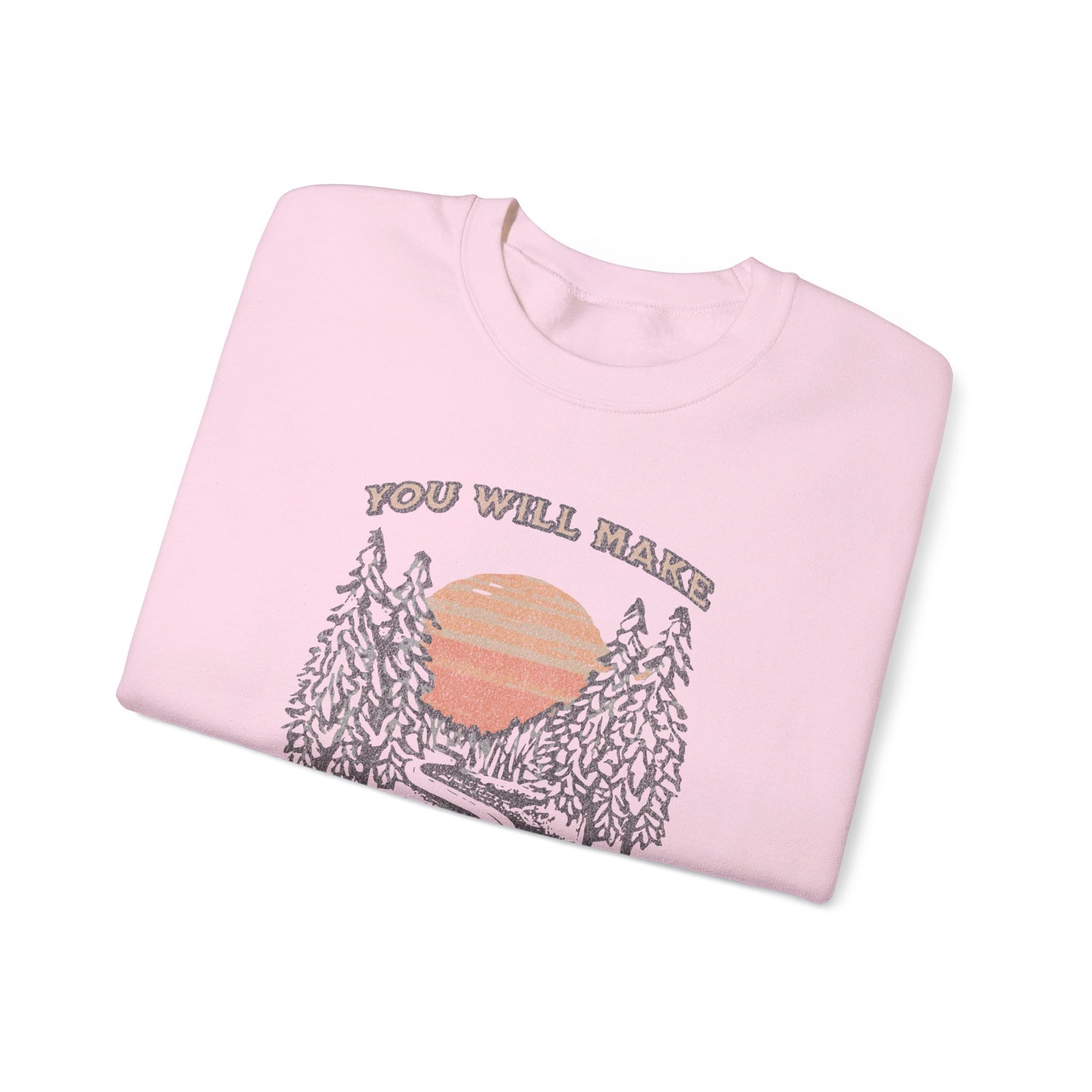 You will Make Known to me The Path of Life Sweatshirt