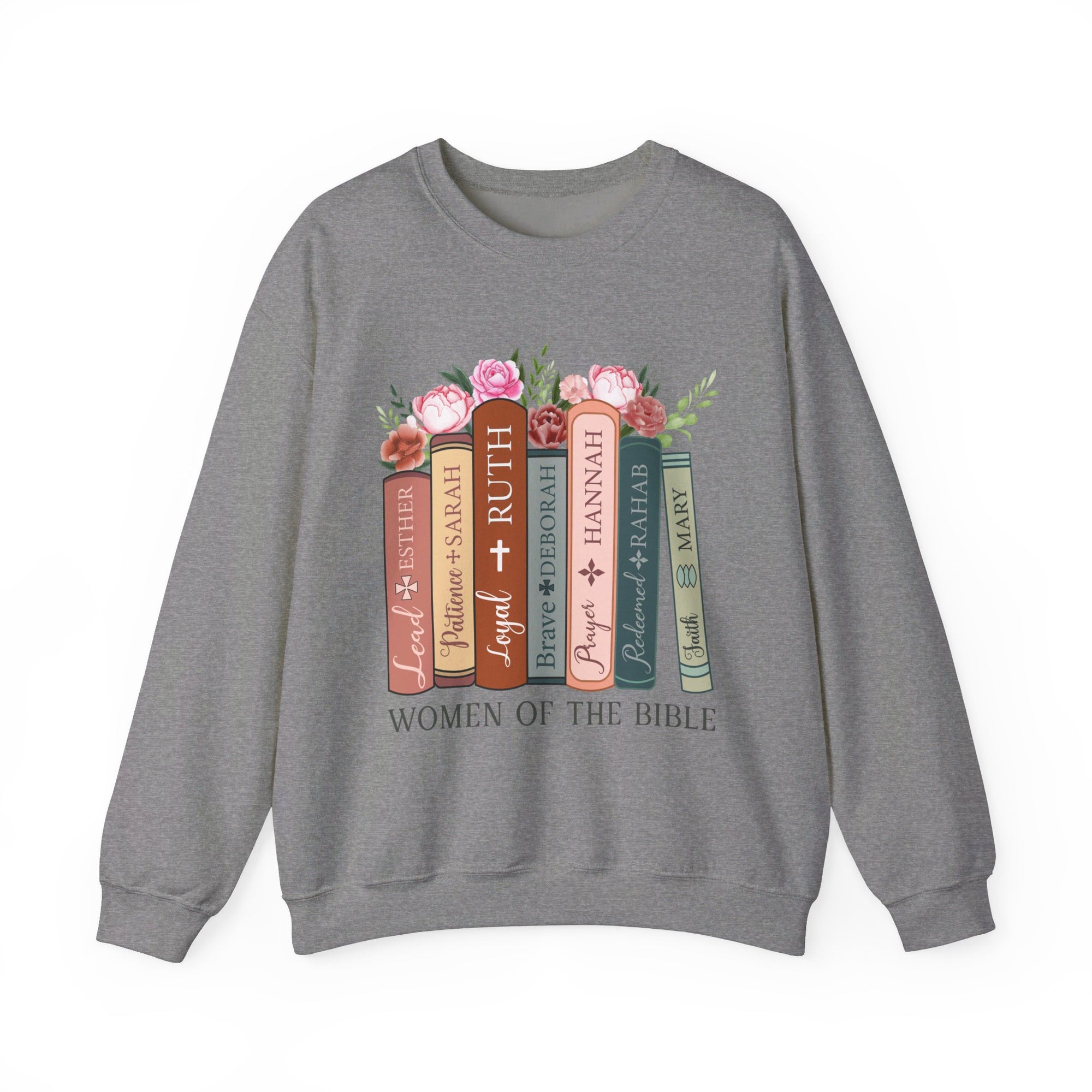 Women of the Bible Sweatshirt - Christian Inspirational Crewneck