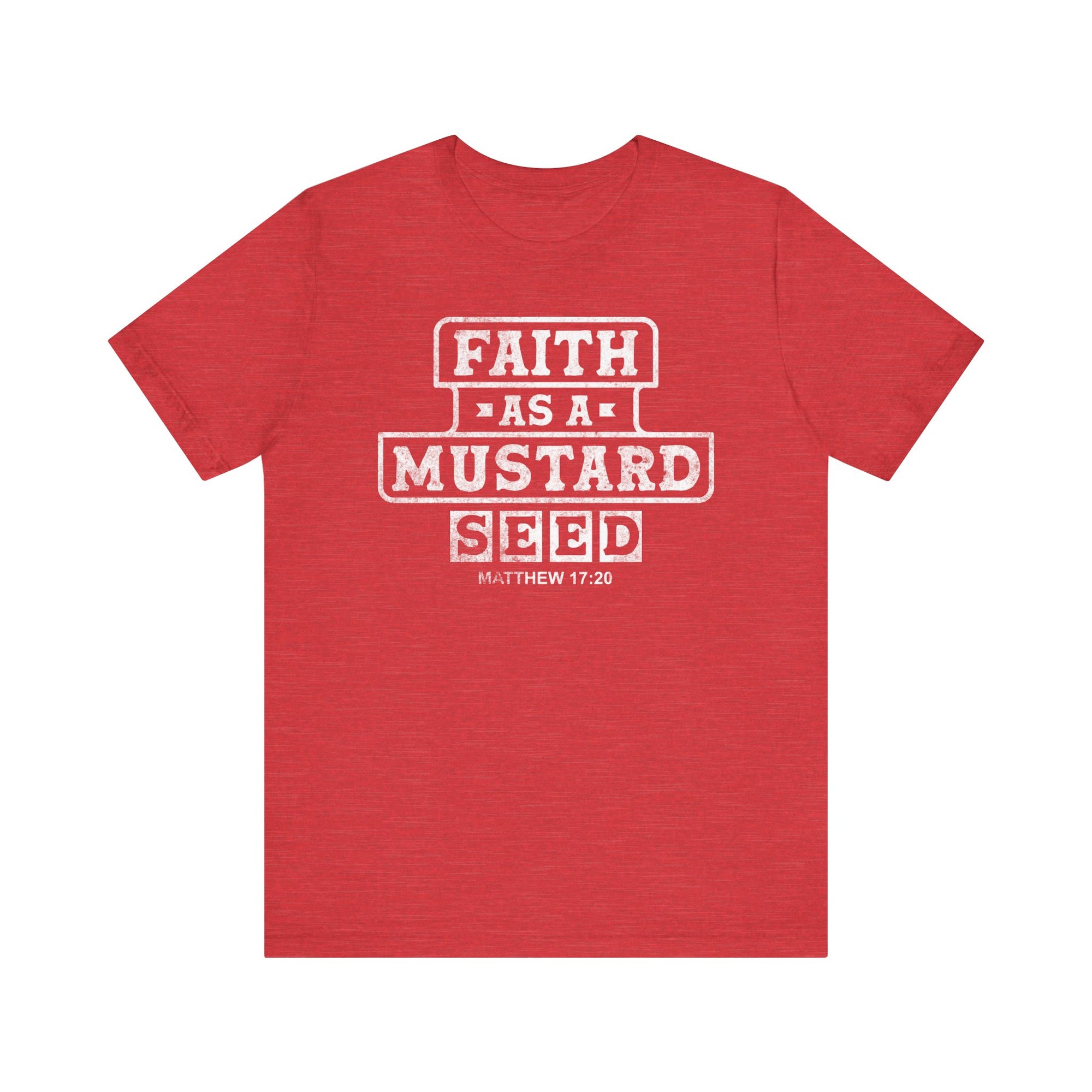 Faith As A Mustard Seed Shirt