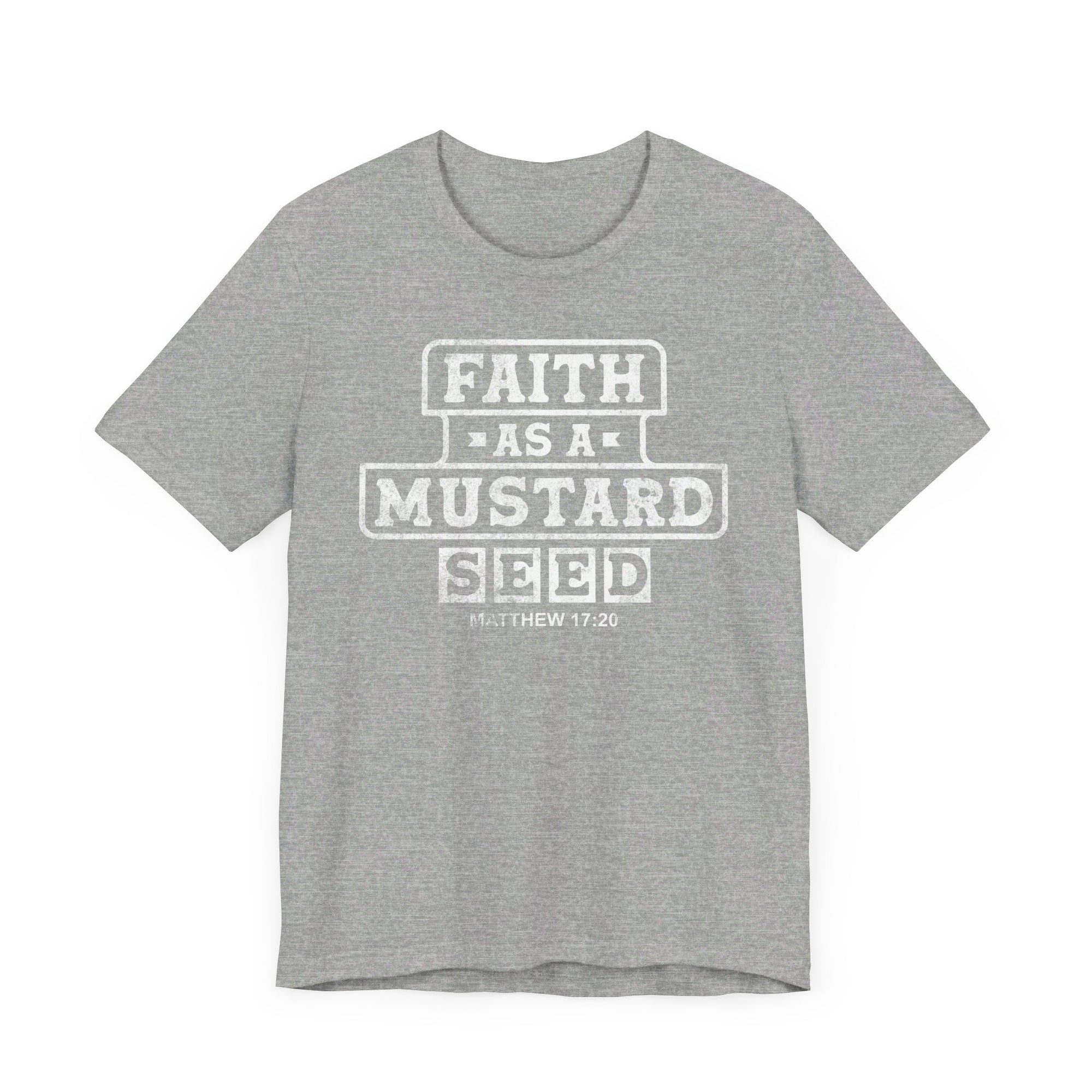 Faith As A Mustard Seed Shirt