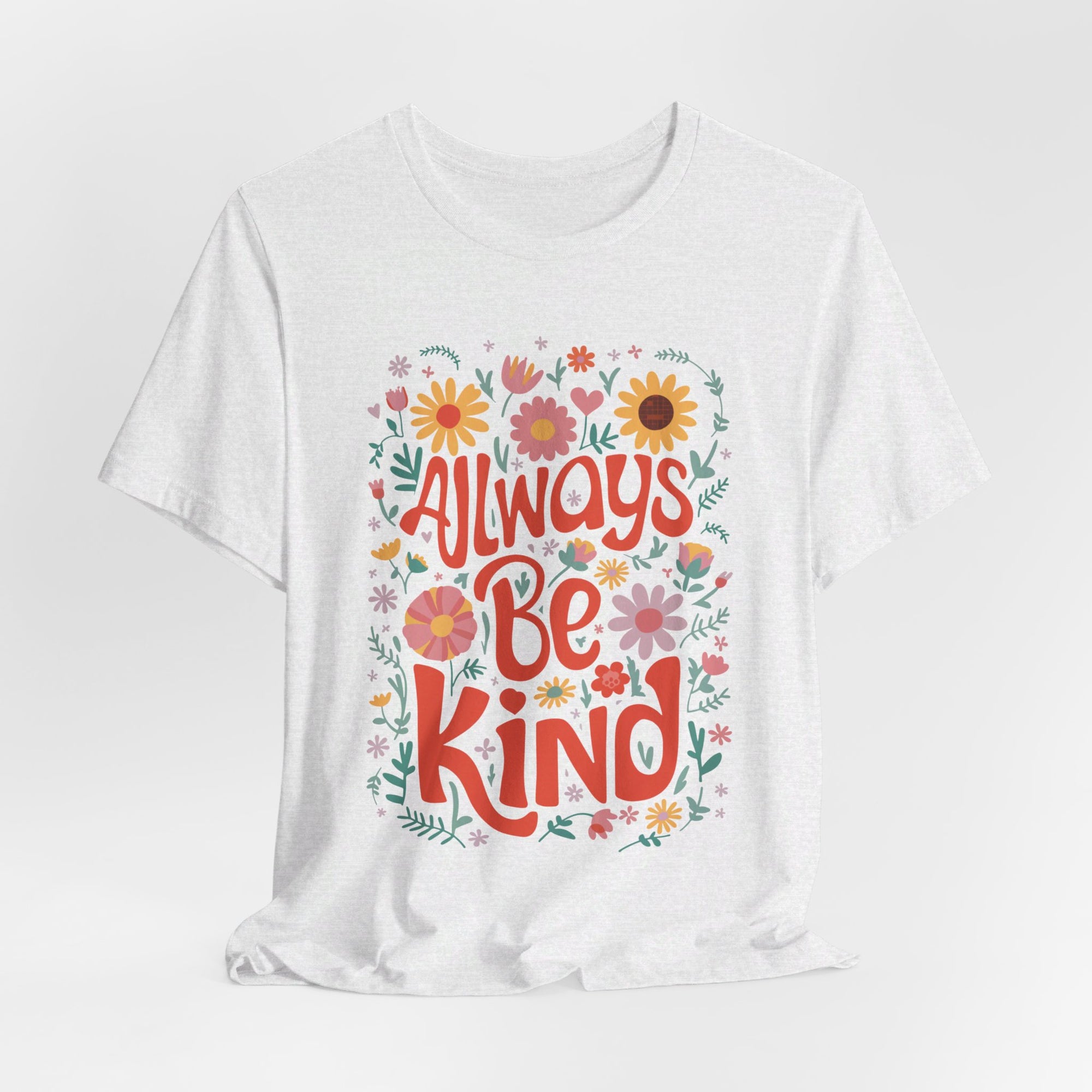 Always Be Kind Shirt