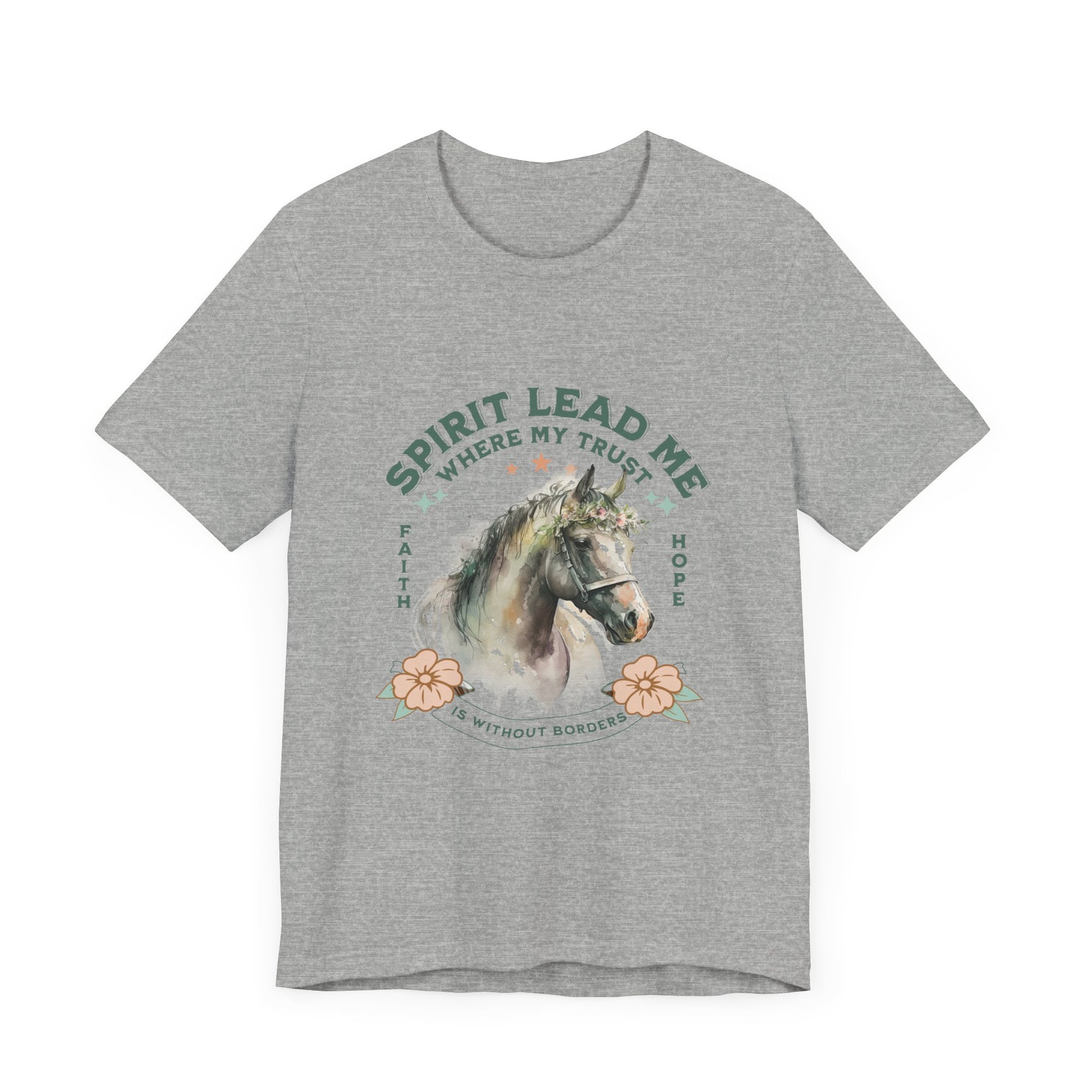 Spirit Lead Me Where My Trust Is Without Borders T-shirt