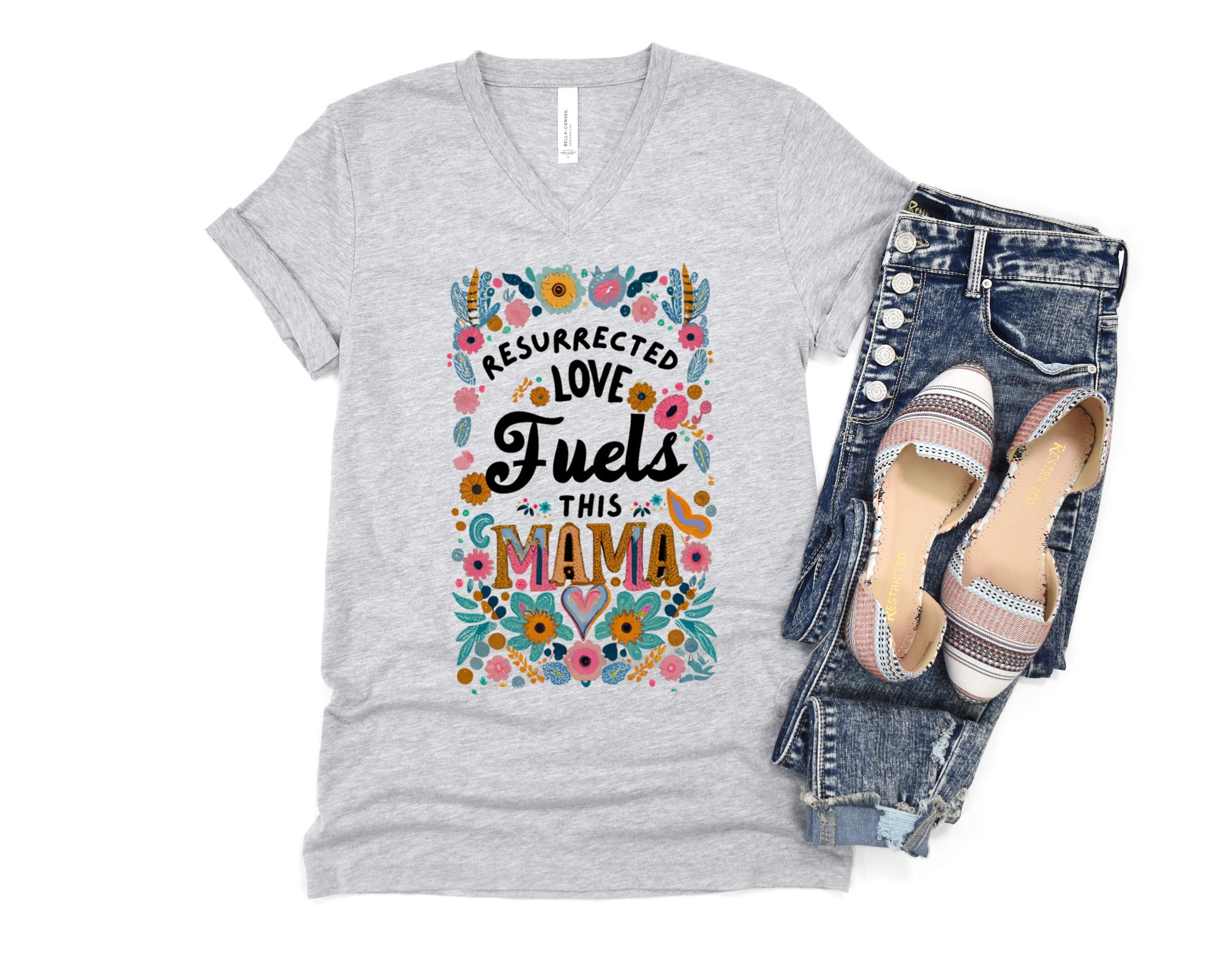 Resurrected Love Fuels This Mama T-shirt, Spiritual Women Tee