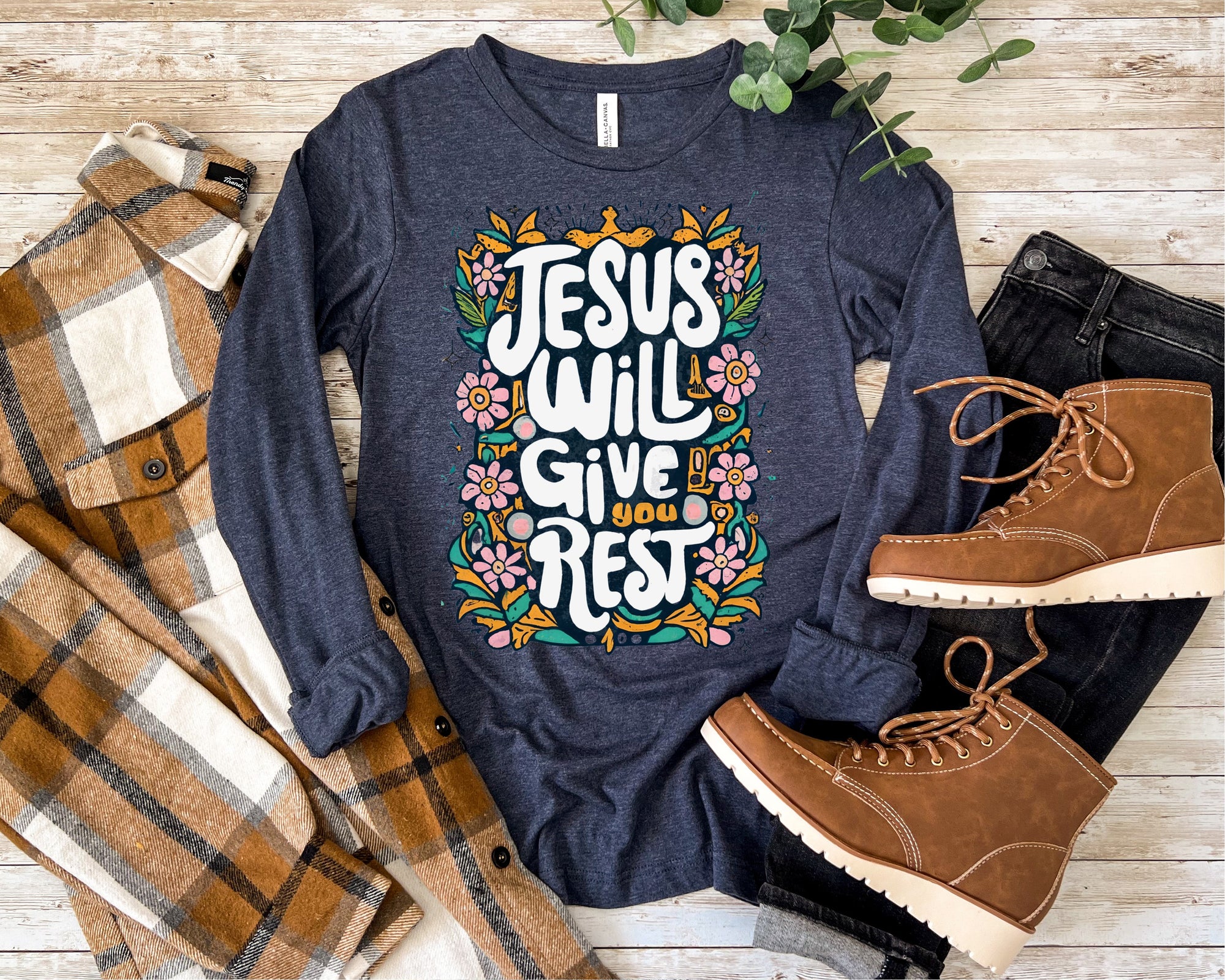 Jesus Will Give You Rest Long Sleeve Shirt