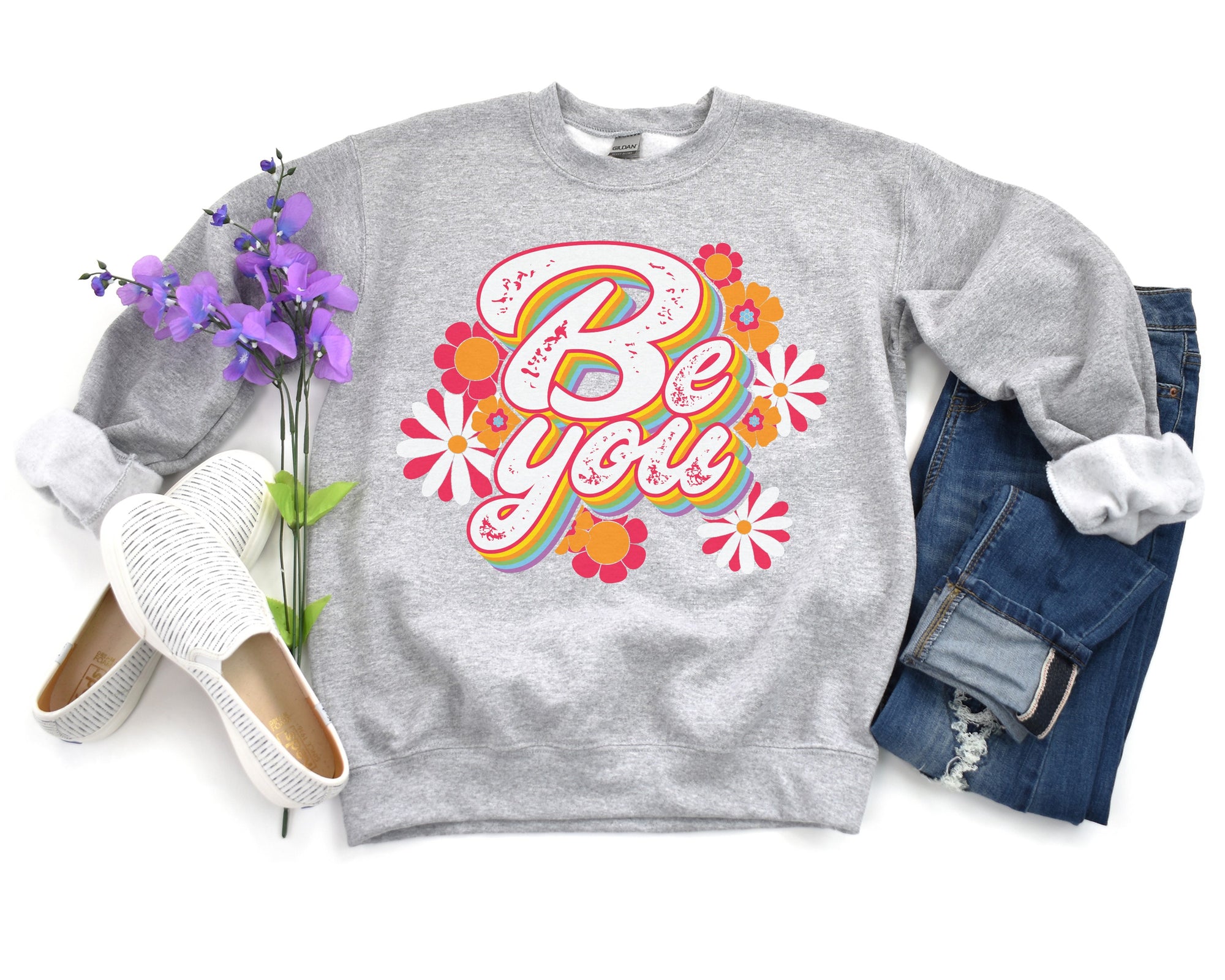 Motivational Be You Flower Sweatshirt