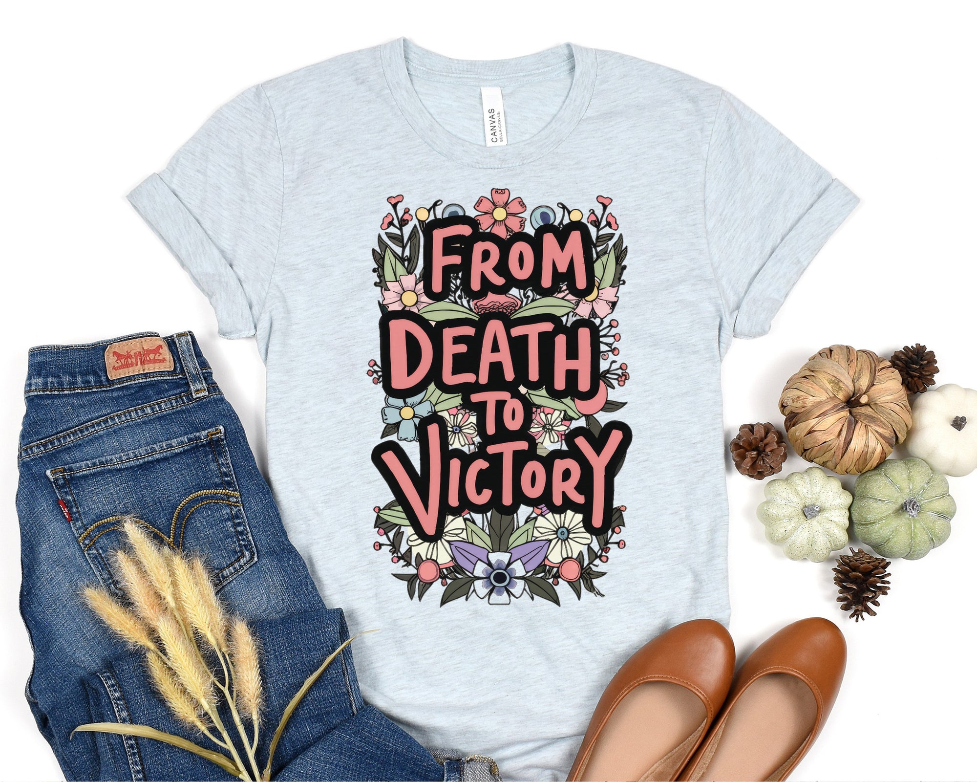 From Death To Victory Inspirational Tee