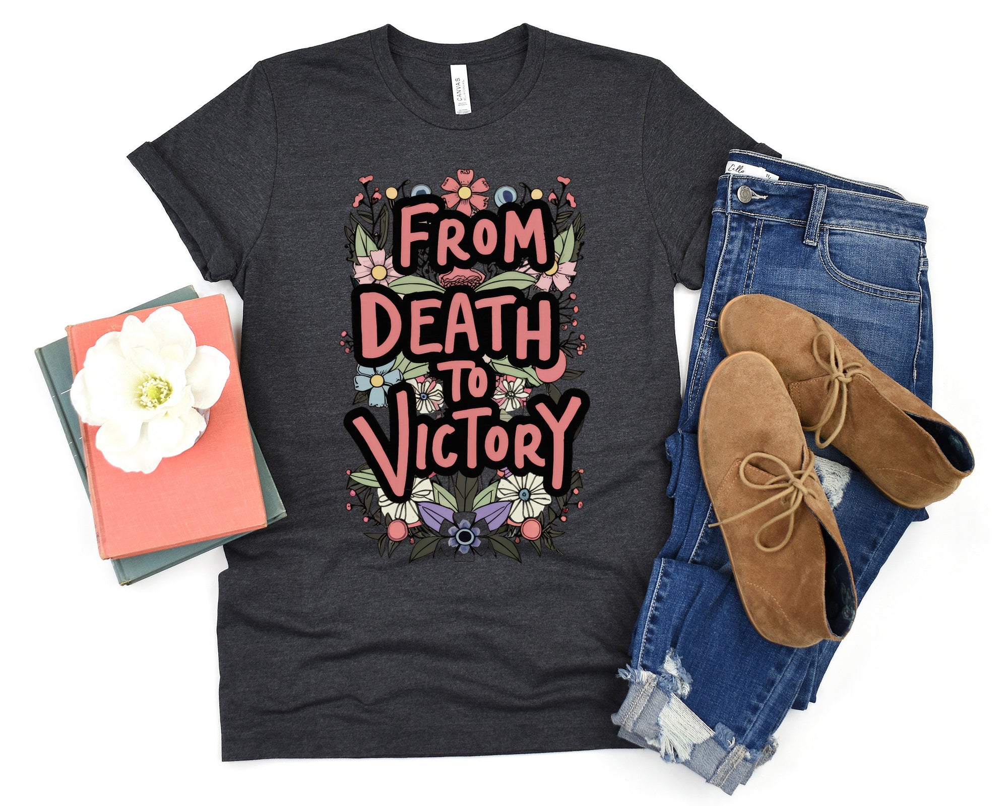 From Death To Victory Inspirational Tee