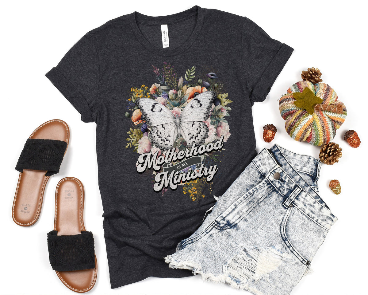 Motherhood Is My Ministry Shirt