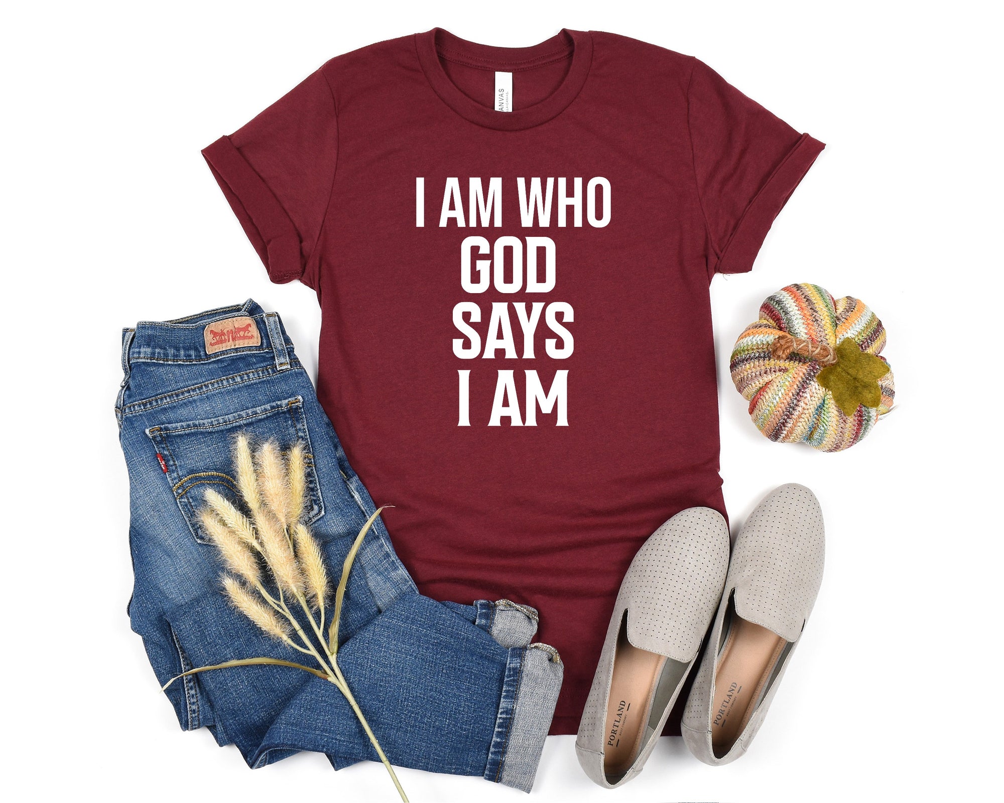 I Am Who God Says I Am Shirt