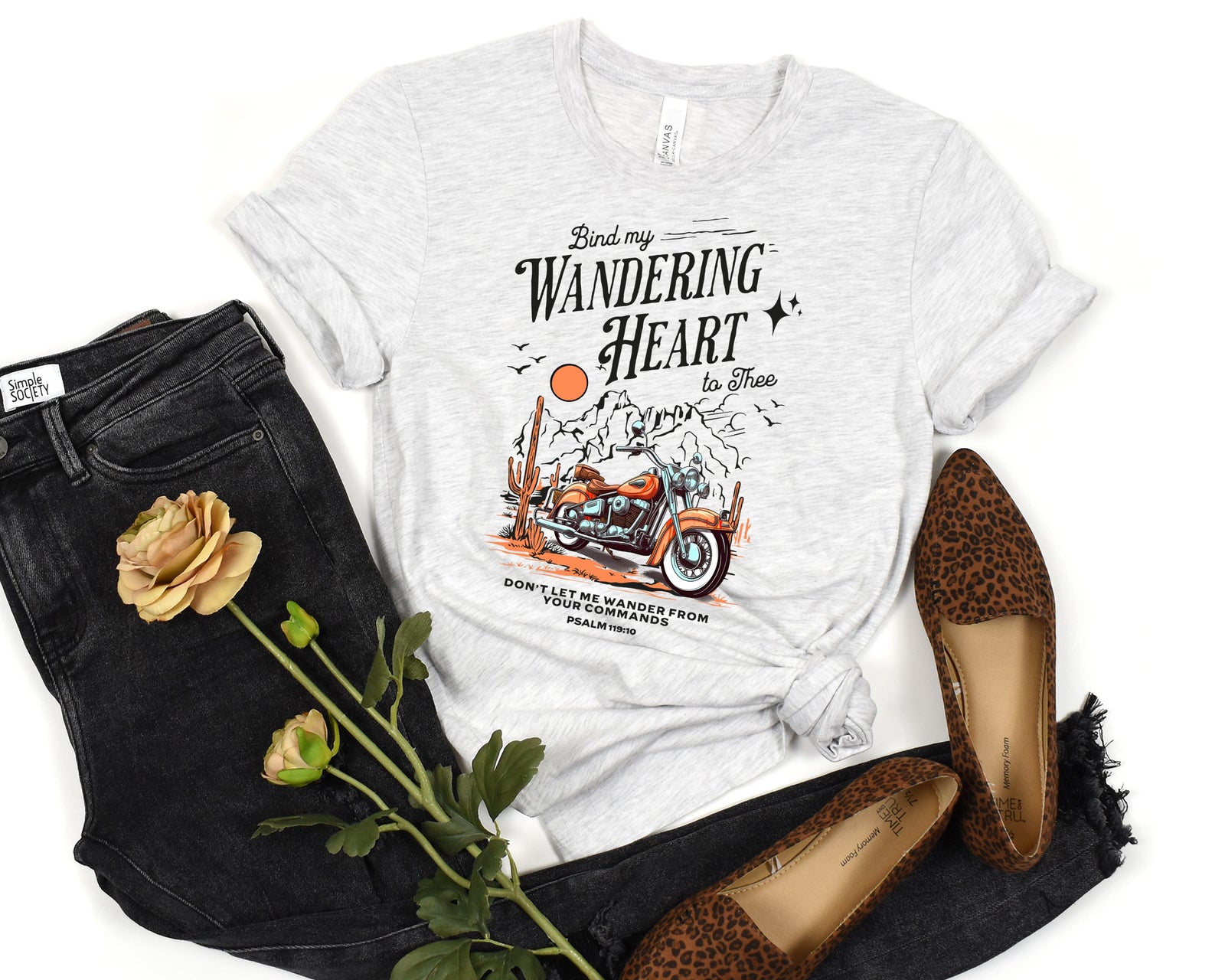 Bind My Wandering Heart To Thee Psalms 119:10 T-shirt