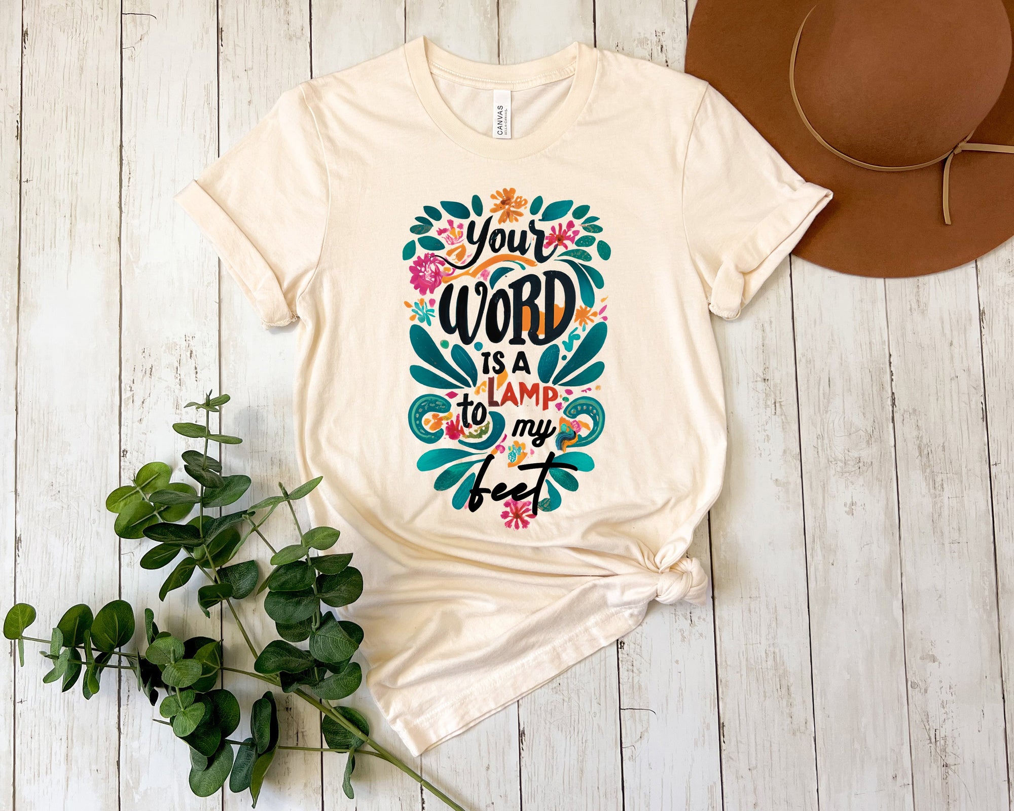 Your Word Is A Lamp To My Feet T-Shirt