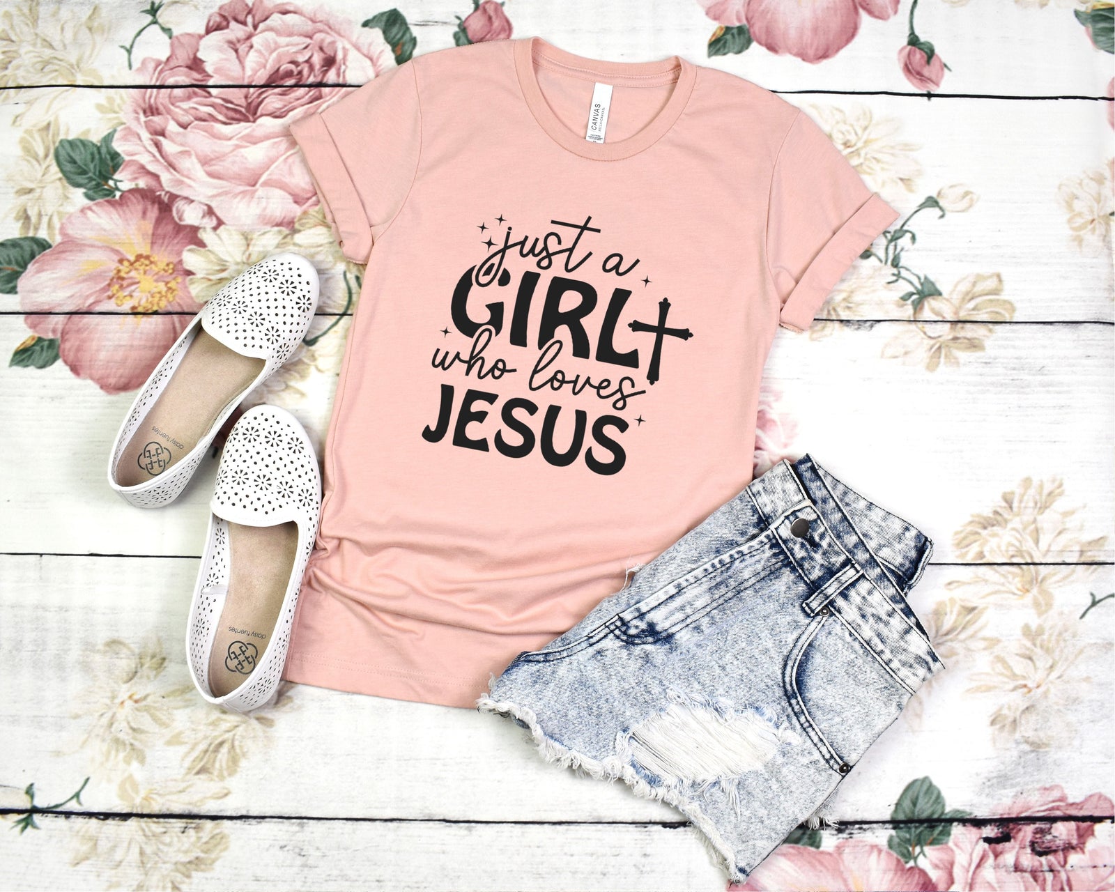 Just A Girl Who Loves Jesus Shirt