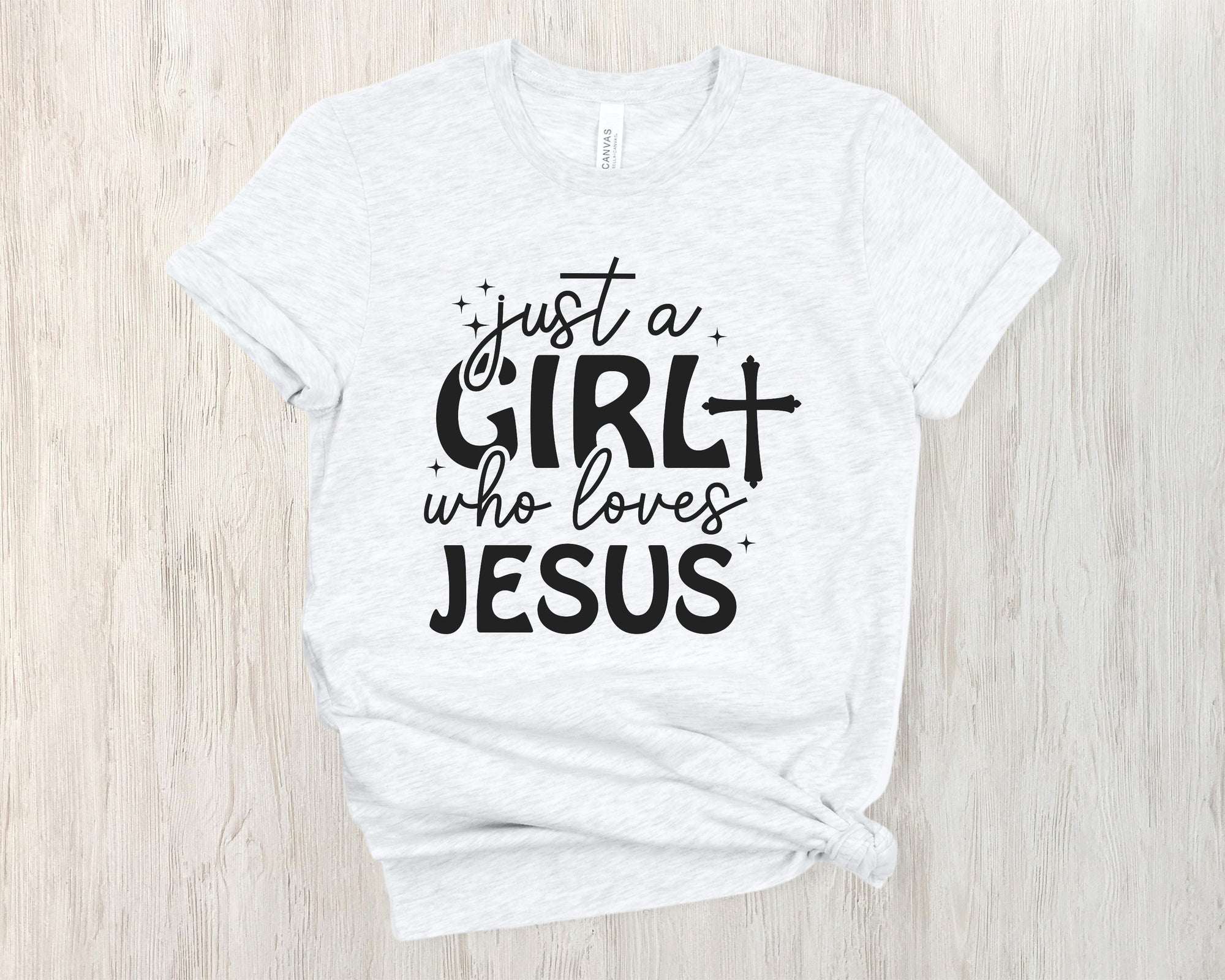 Just A Girl Who Loves Jesus Shirt