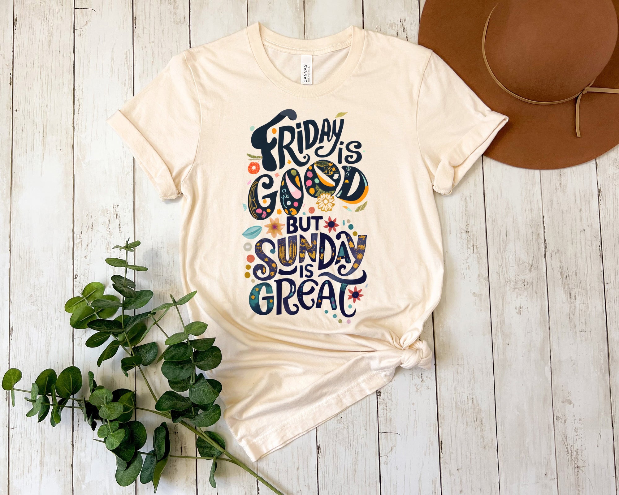 Friday Is Good But Sunday Is Great Short Sleeve T-shirt